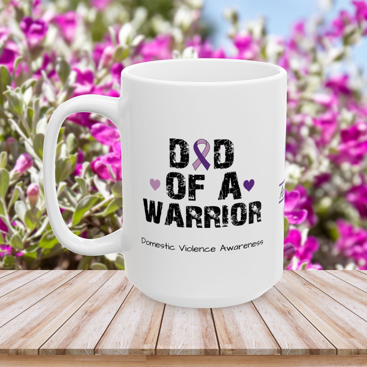 Dad of a Warrior mug - domestic violence support gift with empowerment message and name
