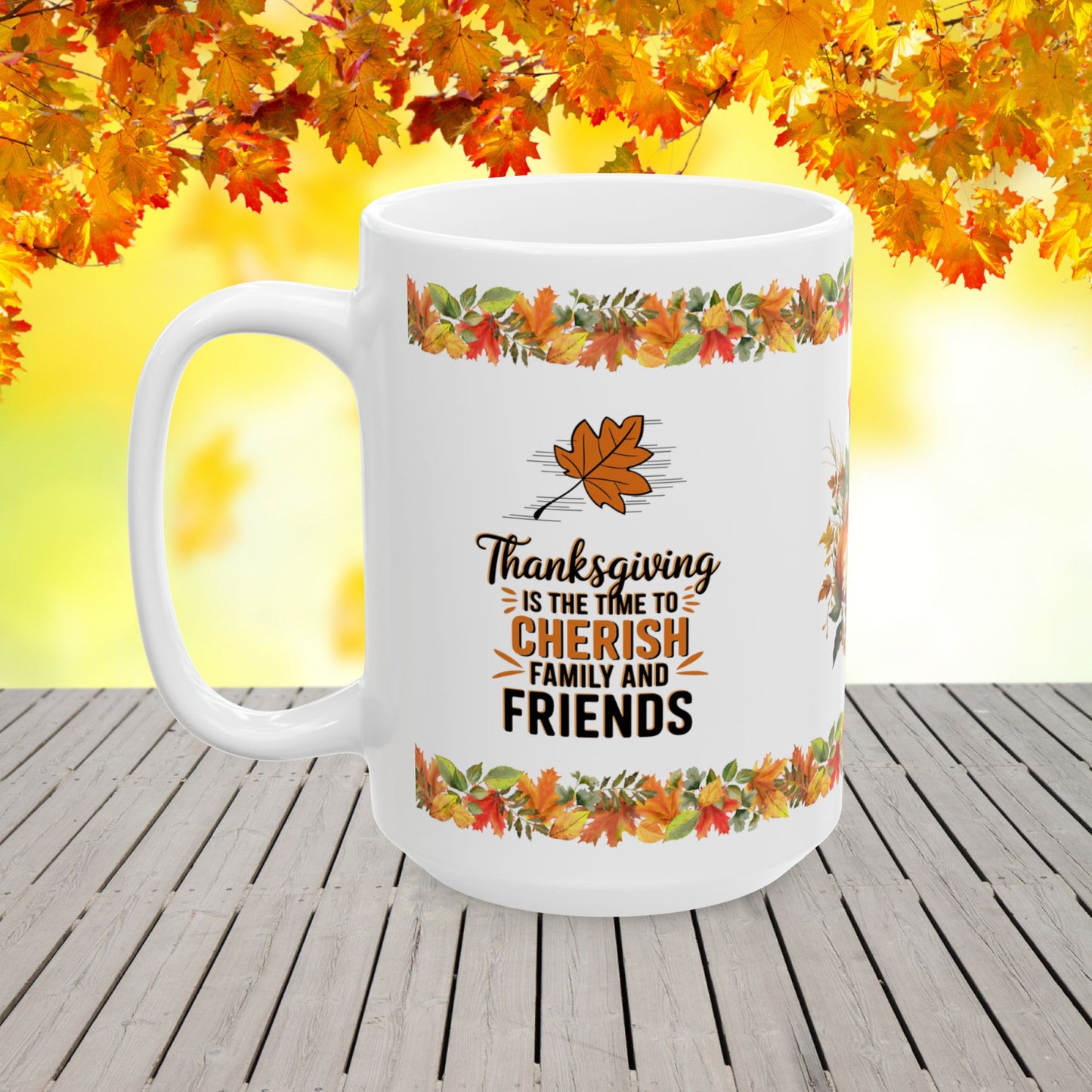 Thanksgiving Ceramic Mug with "Cherish Family and Friends" for Celebrating the Season