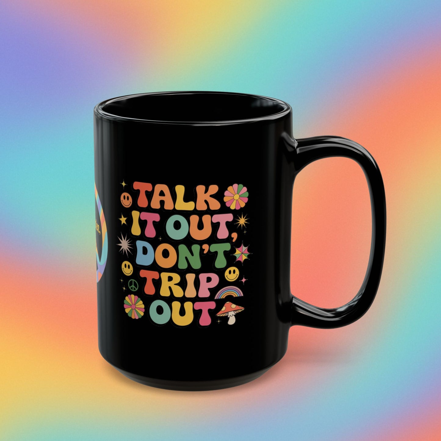 Talk It Out Don’t Trip Out retro 70s mug, groovy self-care coffee cup gift - MySisterIsASurvivor
