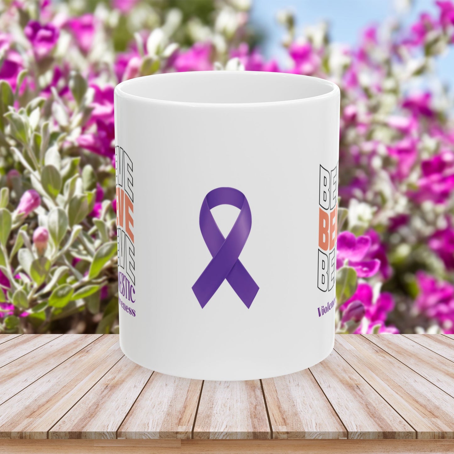 Believe in Strength Ceramic Mug - Domestic Violence Awareness