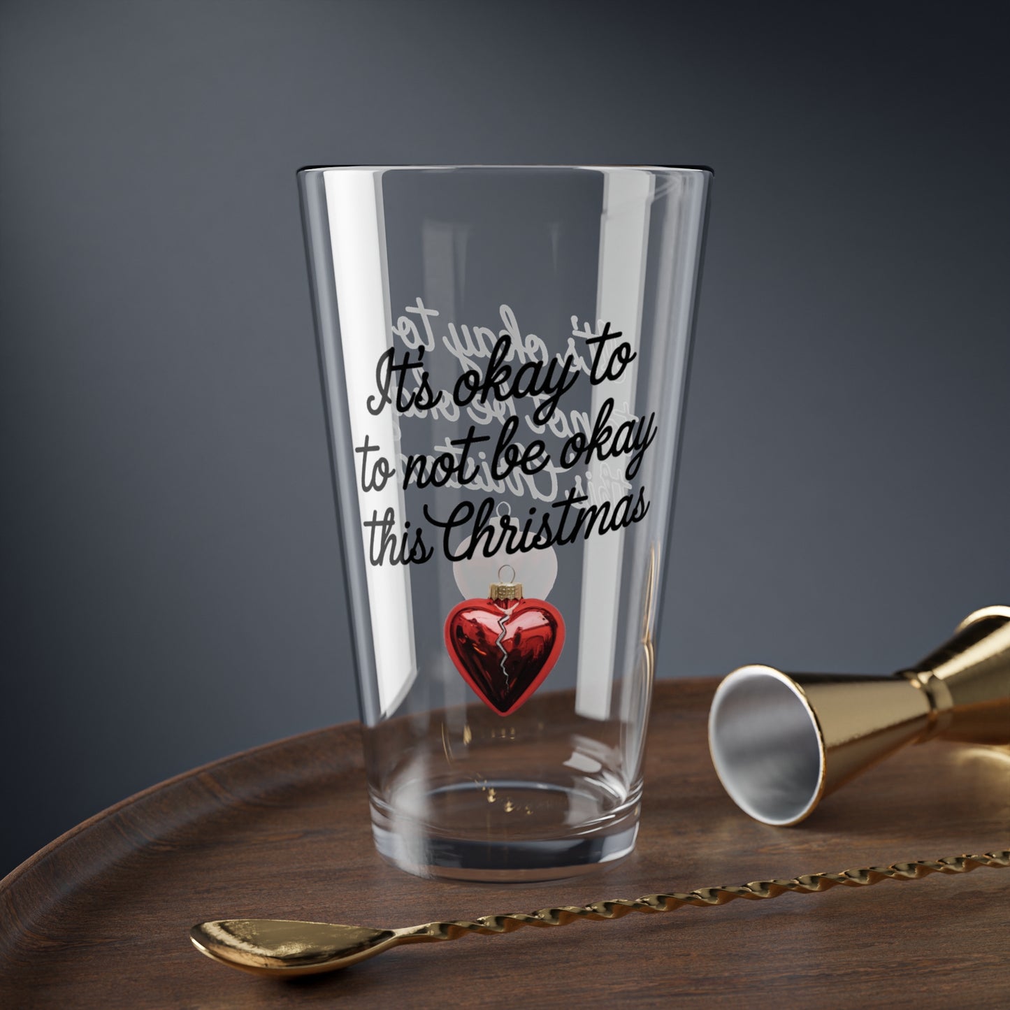 It's Okay To Not Be Okay This Christmas, Christmas Pint Glass, 16oz