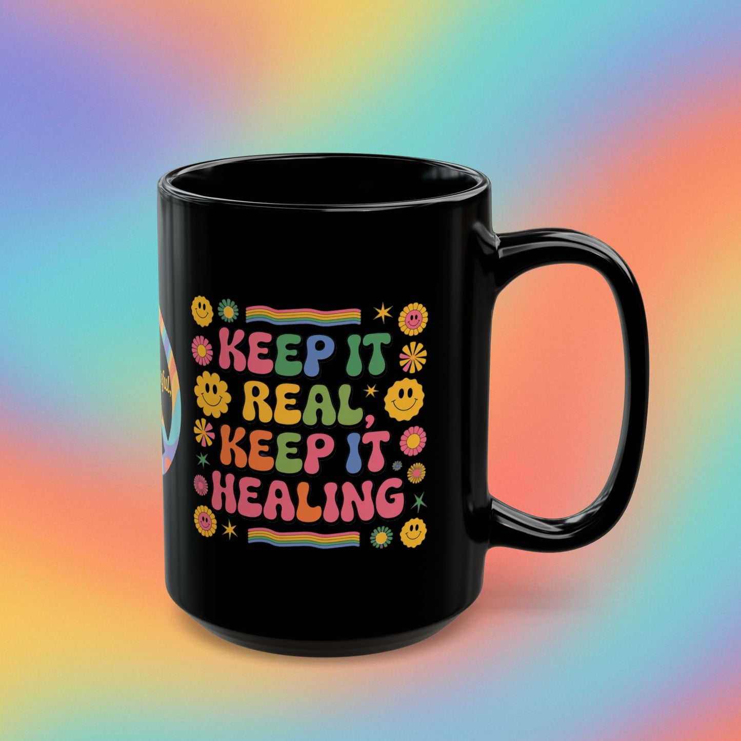 Keep It Real, Keep It Healing 70s Mental Health Coffee Mug, Positive Gift - MySisterIsASurvivor