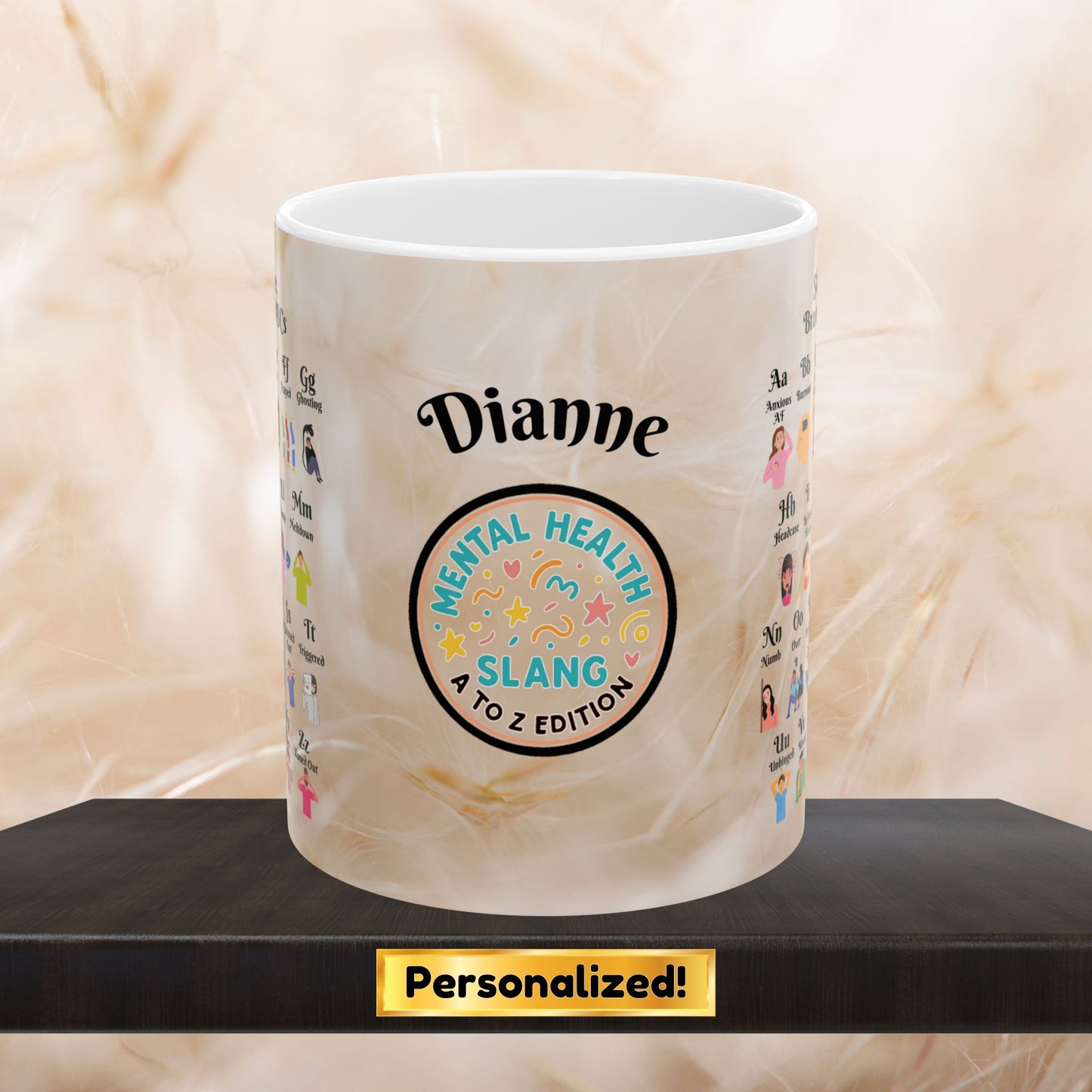 Slang Psyche Mug with ABCs of brain banter slang for mental health awareness, customized for personal or therapy use.