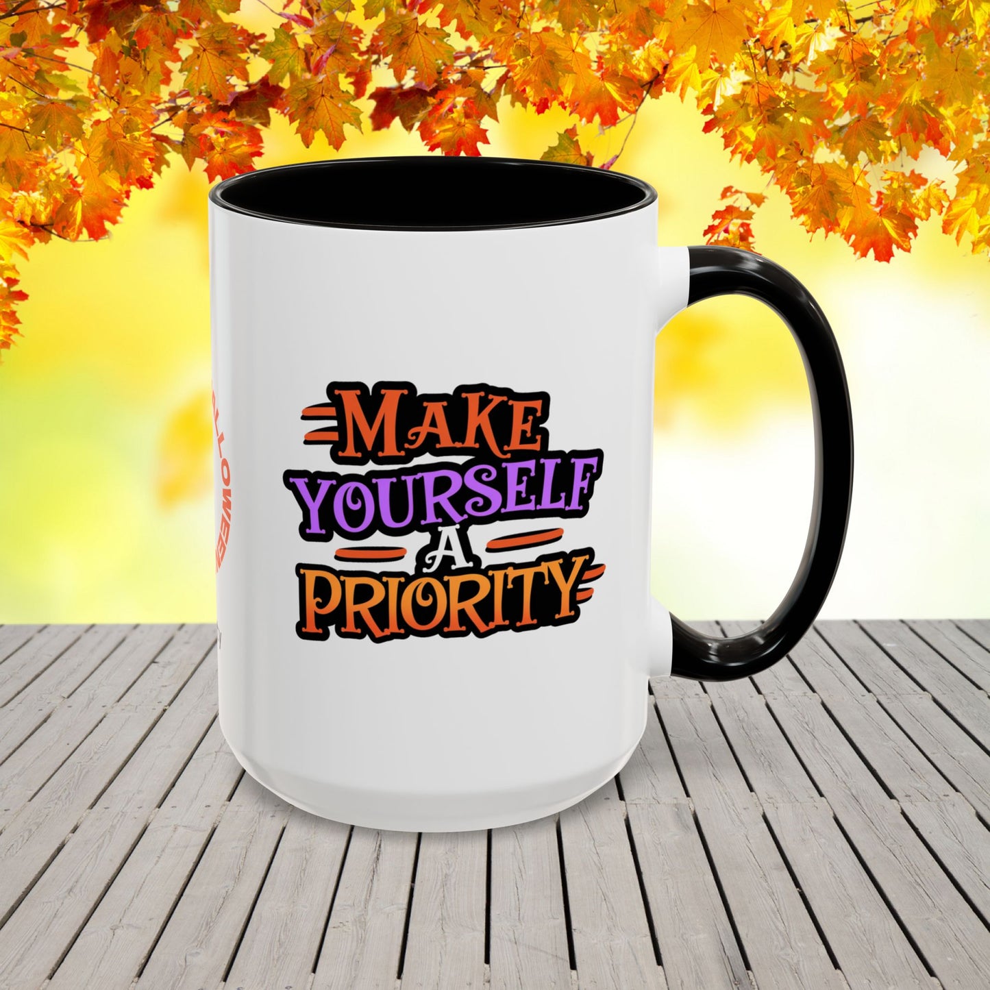 Personalized Halloween mug with “Make Yourself a Priority” quote, inspirational mental wellness gift with custom name.