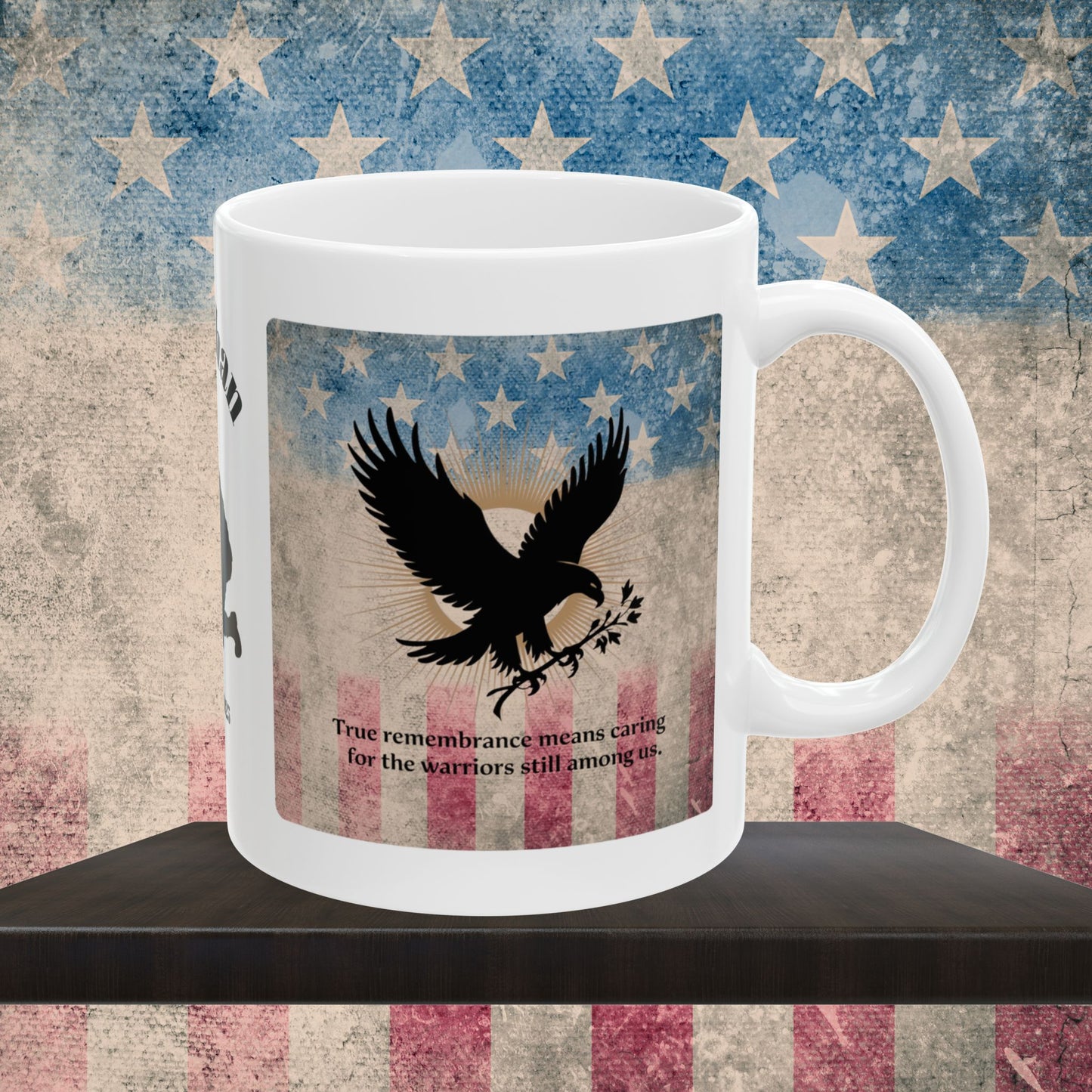 Personalized Memorial Day Mug - "True Remembrance Means Caring" PTSD Support Tribute