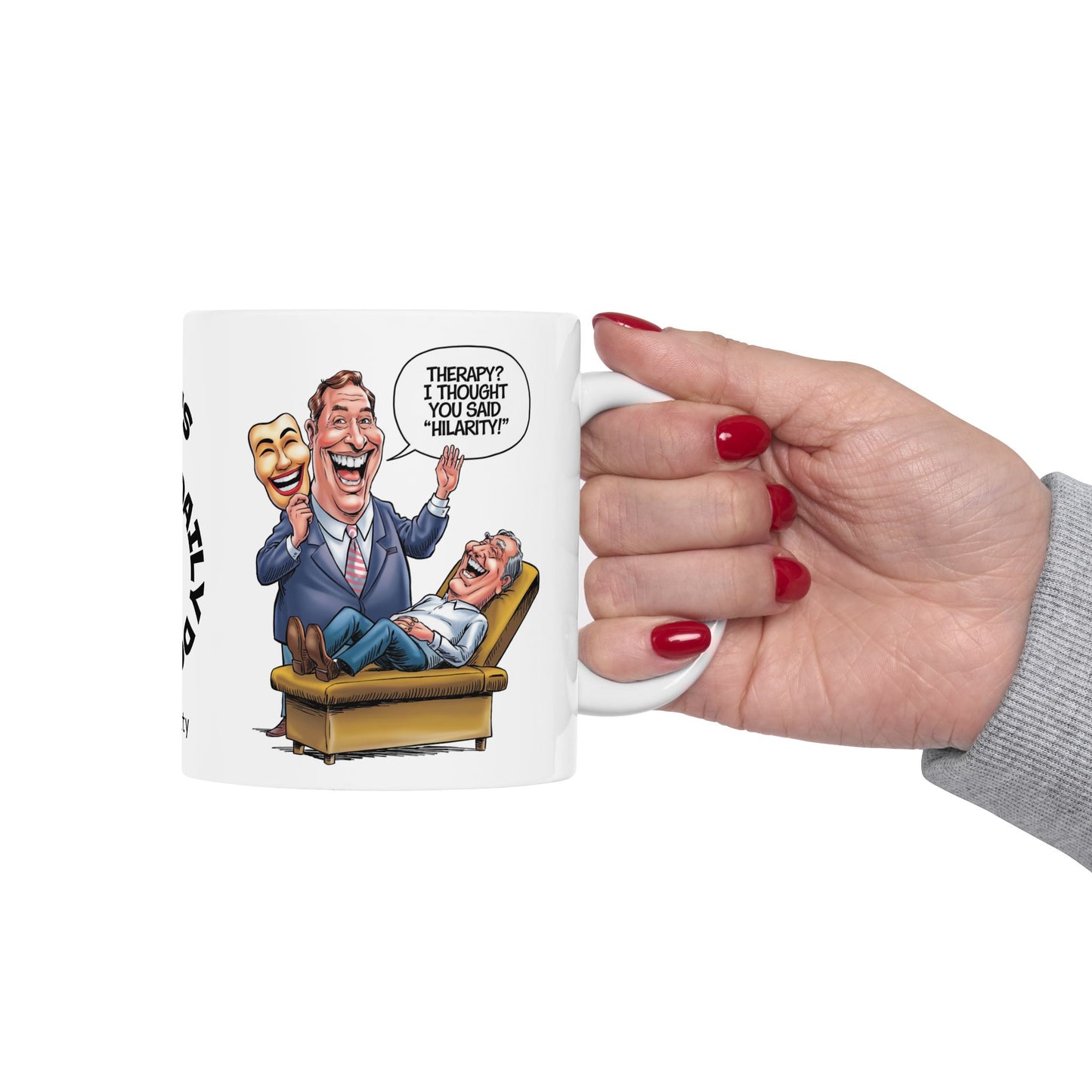 Therapy? I Thought You Said "Hilarity!" Funny Mental Health Mug, Stylish Ceramic Coffee Cup, Positive Affirmation Gift, Anxiety Relief, Self-Care Mug, Therapist Office Décor