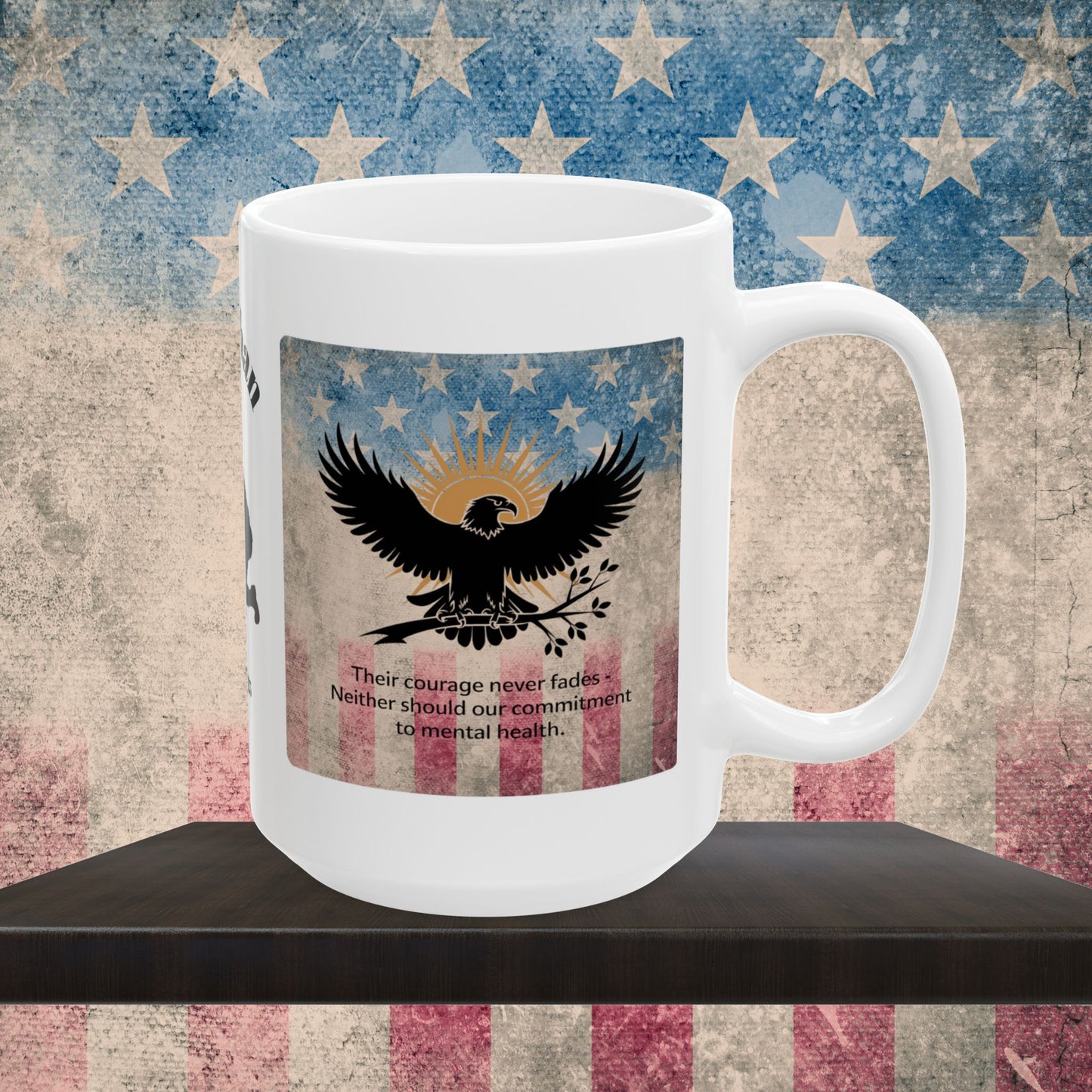 Personalized Memorial Day Mug - "Their Courage Never Fades" PTSD Support Tribute