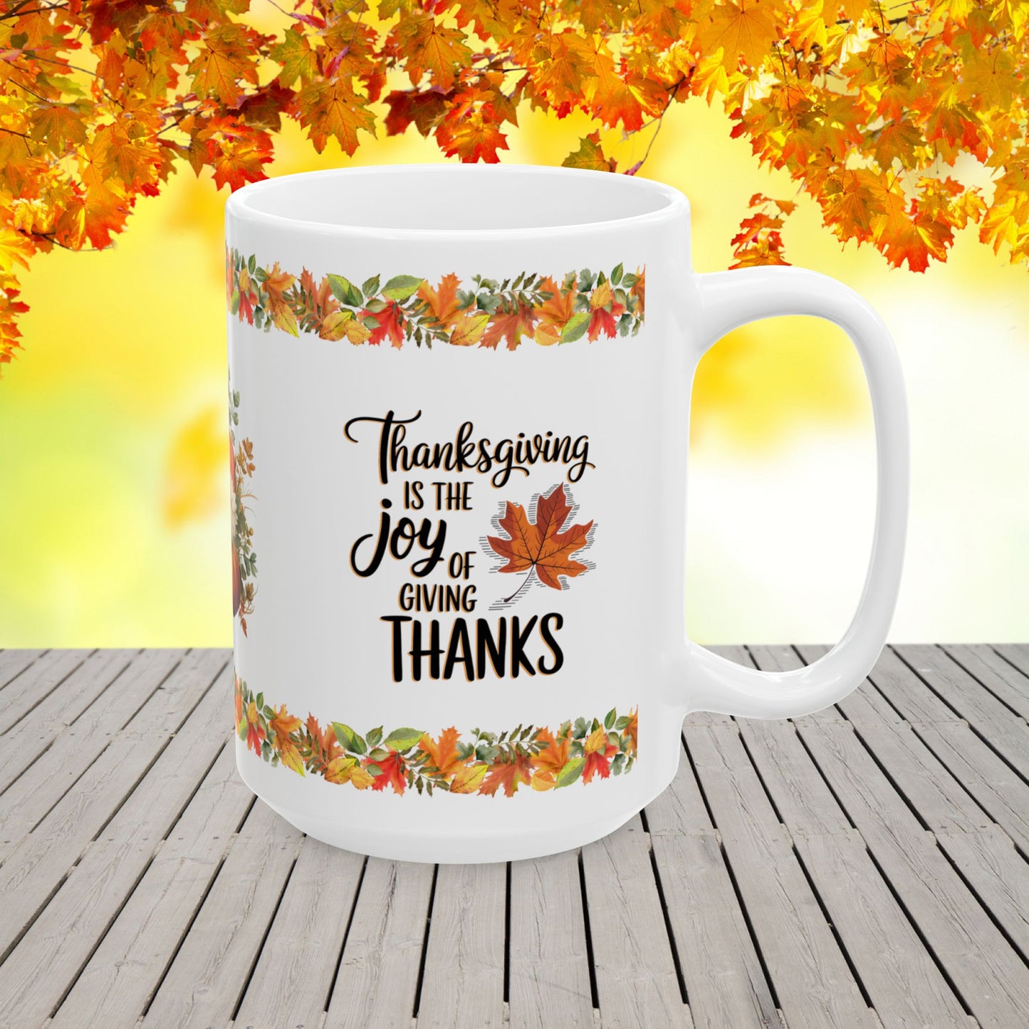 Thanksgiving Mug with "The Joy of Giving Thanks" for Reflection and Gratitude Inspiration