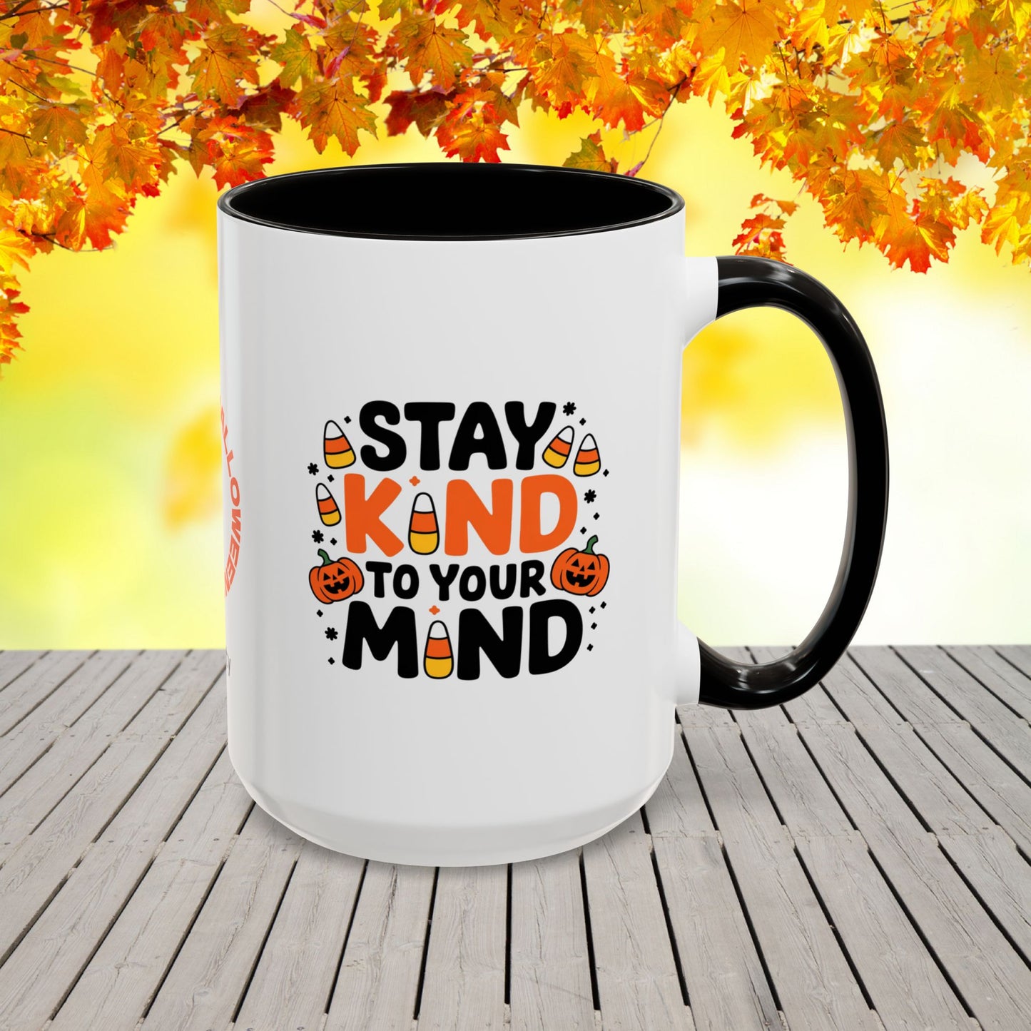 Custom Halloween mug with “Stay Kind to Your Mind” quote, personalized mental wellness gift for everyday encouragement.