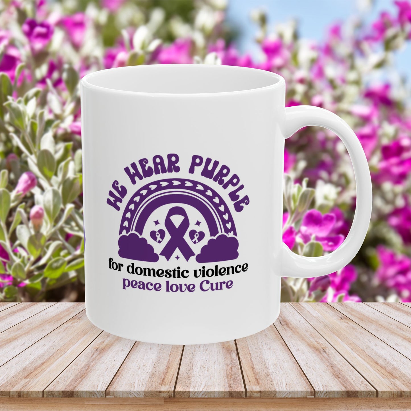 We Wear Purple for Domestic Violence Awareness Ceramic Mug - Peace Love Cure