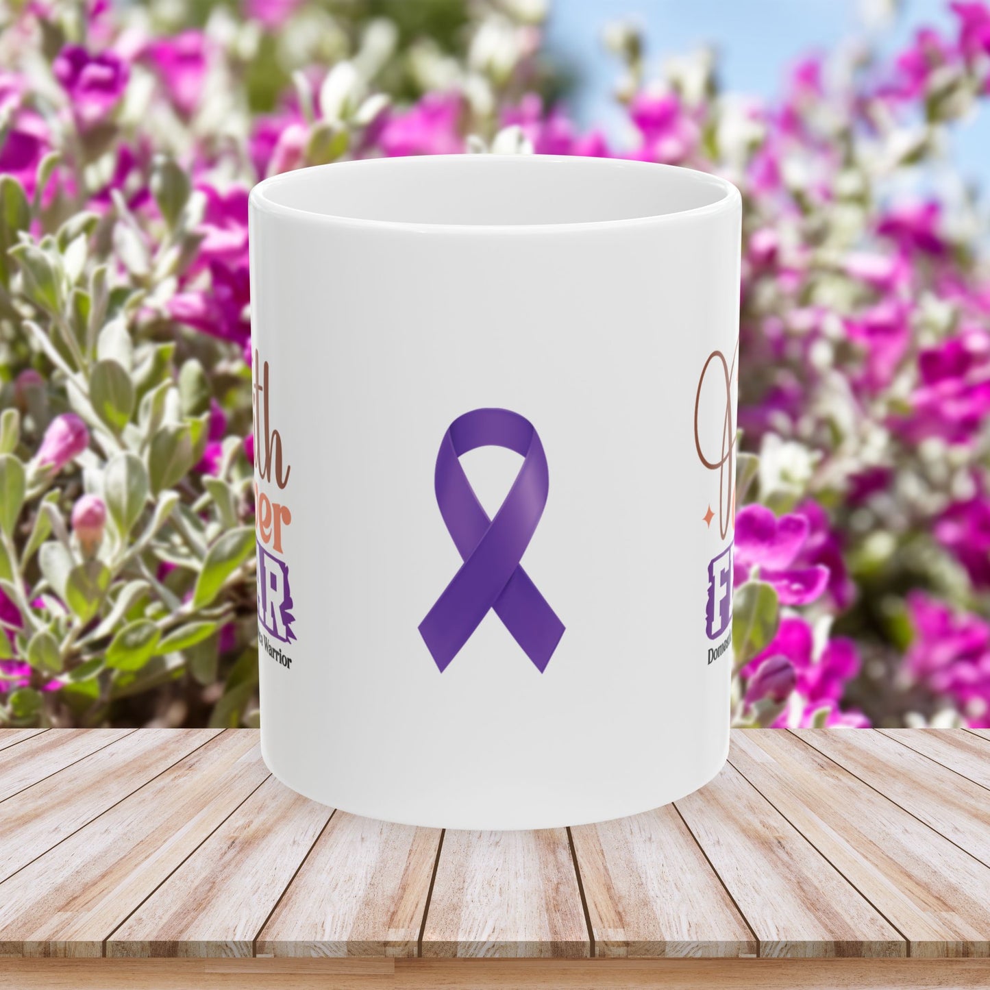 Faith Over Fear Domestic Violence Warrior Ceramic Mug - Strength & Hope