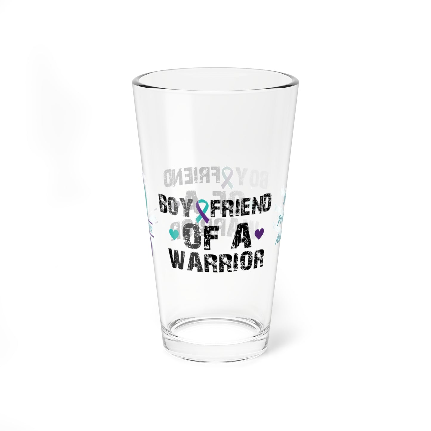 Boyfriend of a Warrior: Personalized Suicide Prevention Awareness Warrior Pint Glass - Proud Family Member
