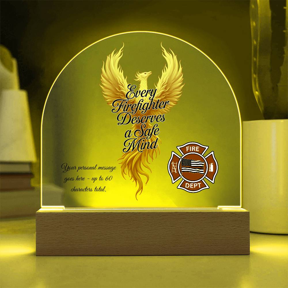 Every Firefighter Deserves a Safe Mind Firefighter Mental Health Decor Plaque