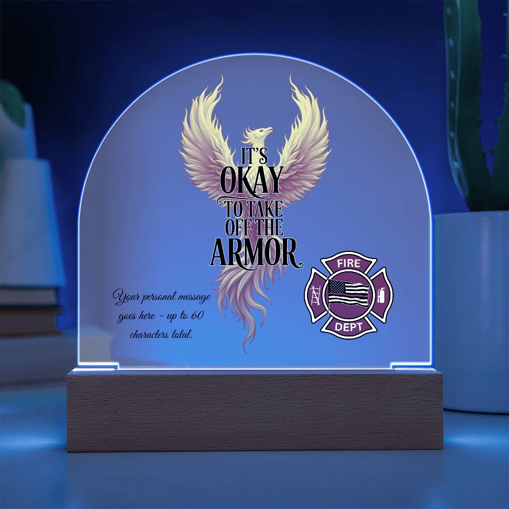 It's Okay To Take Off The Armor First Responder Mental Rest Reminder