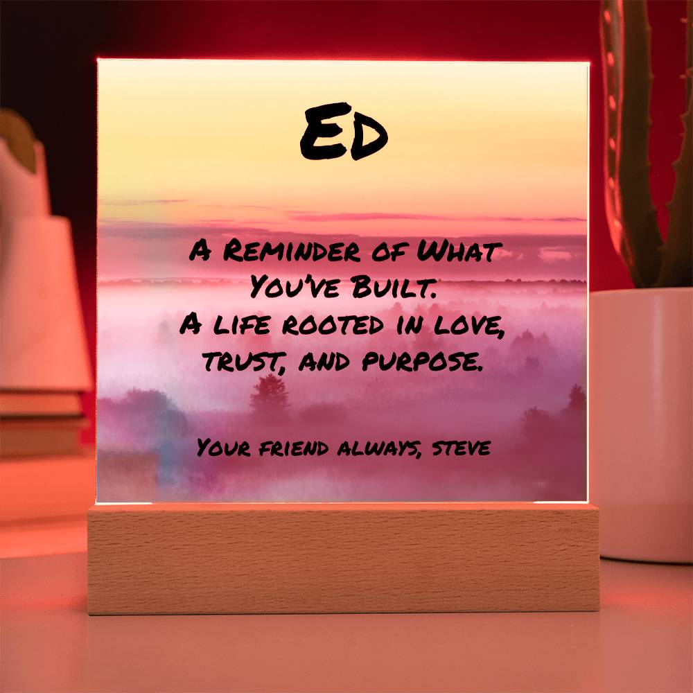 Custom 7-inch acrylic plaque reading “A Reminder of What You’ve Built,” heartfelt father appreciation gift with optional LED display.