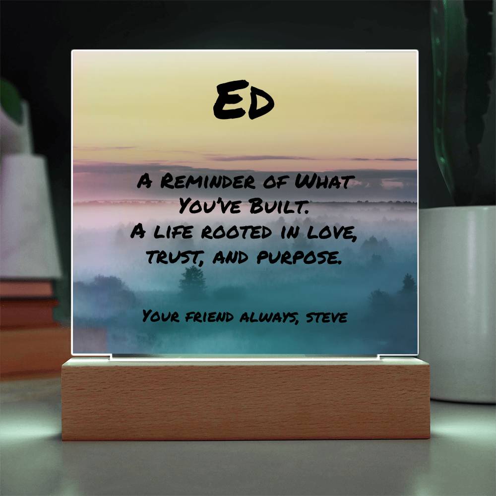 Custom 7-inch acrylic plaque reading “A Reminder of What You’ve Built,” heartfelt father appreciation gift with optional LED display.