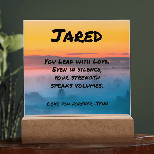 Personalized plaque reading “You Lead With Love,” fatherhood tribute with emotional and mental health focus.