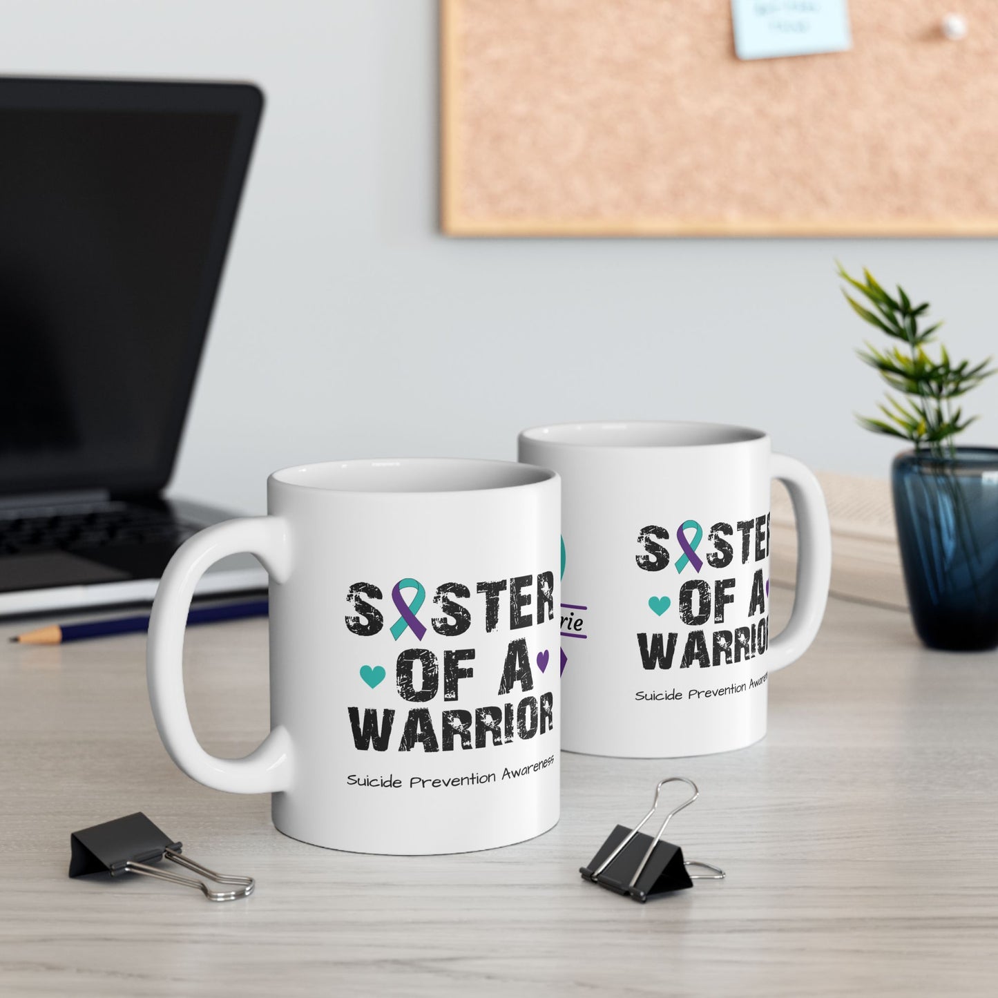 Sister of a Warrior ceramic mug - personalized suicide prevention and survivor support design