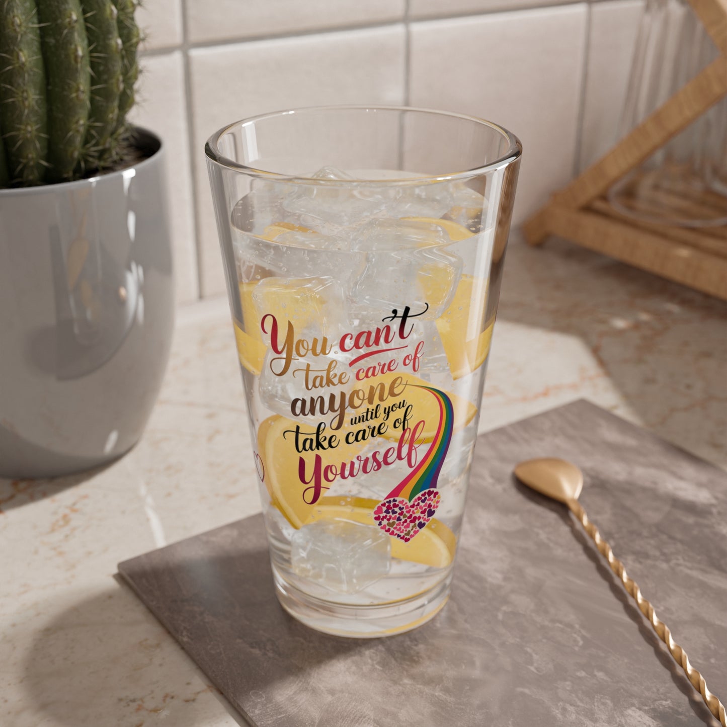 You Can't Take Care Of Anyone Until You: Personalized Valentine's Day Affirmation Pint Glass – Valentine's Day Self-Care Gift, Mindful Positivity Drinkware