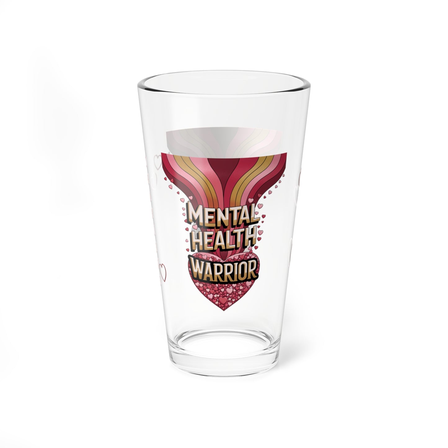 Mental Health Warrior: Personalized Valentine's Day Affirmation Pint Glass – Valentine's Day Self-Care Gift, Mindful Positivity Drinkware