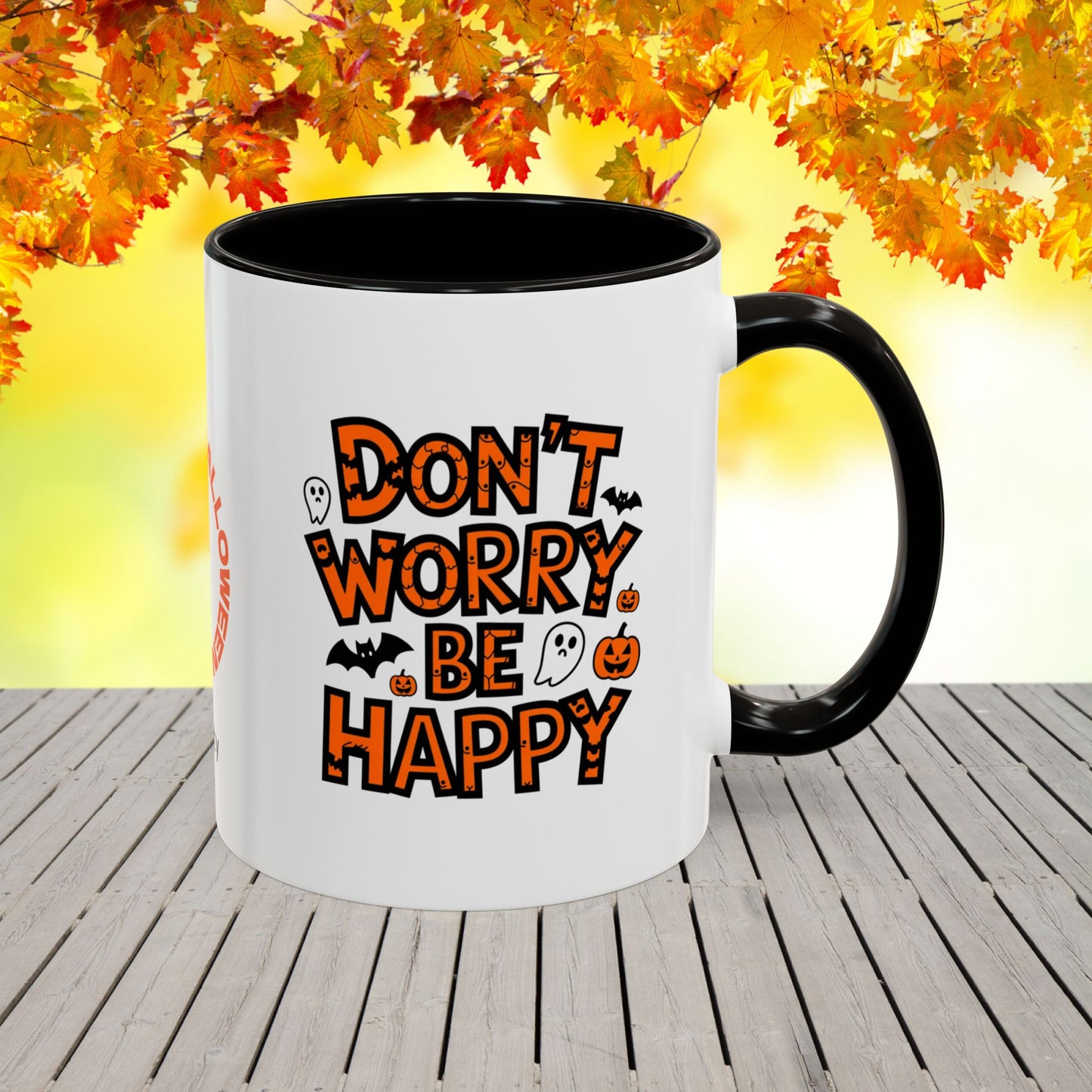Don't Worry, Be Happy Halloween Mug -custom name coffee cup with cheerful uplifting quote