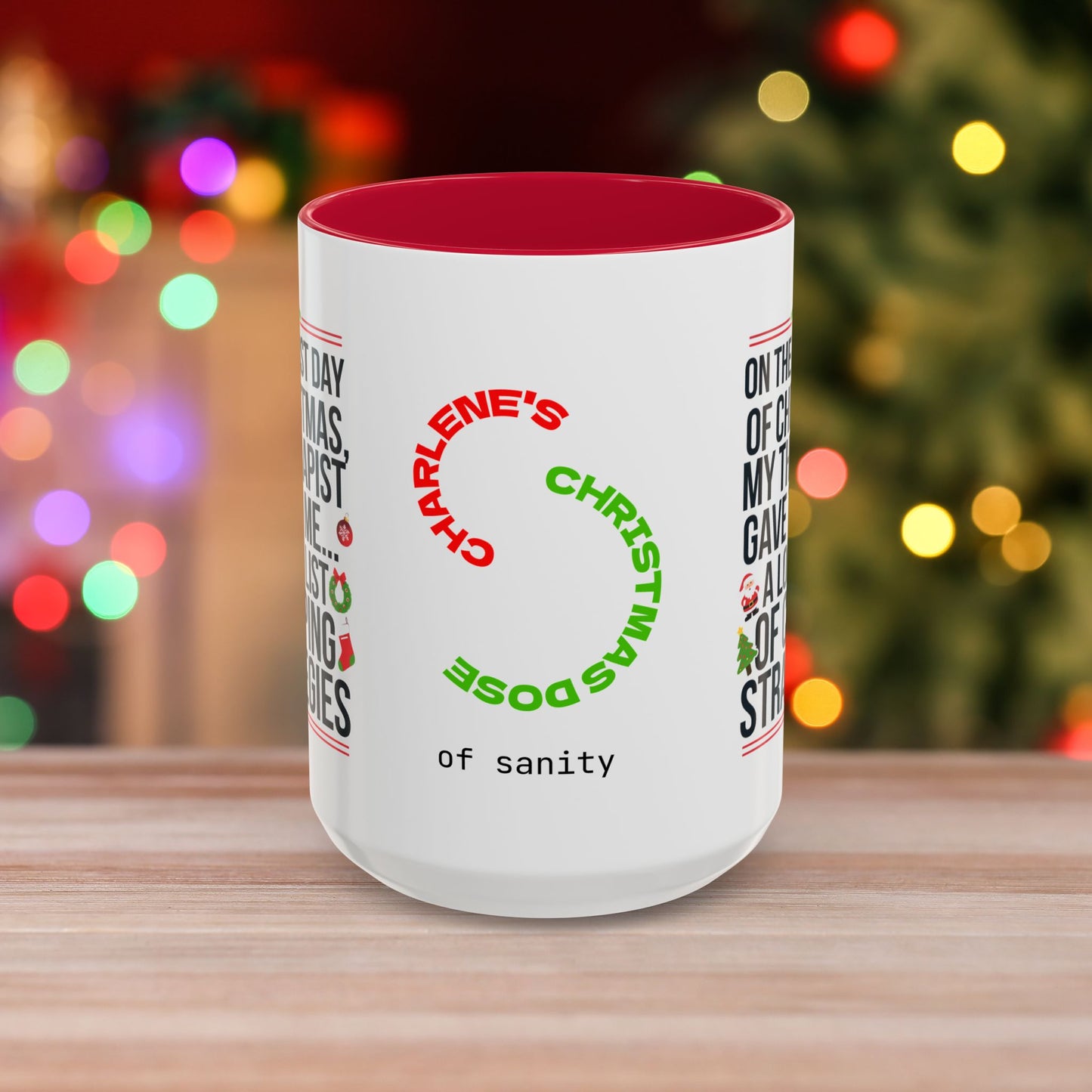 On The First Day Of Christmas, My Therapist Gave To Me... – Christmas Mug with Humorous Design and Accent Color