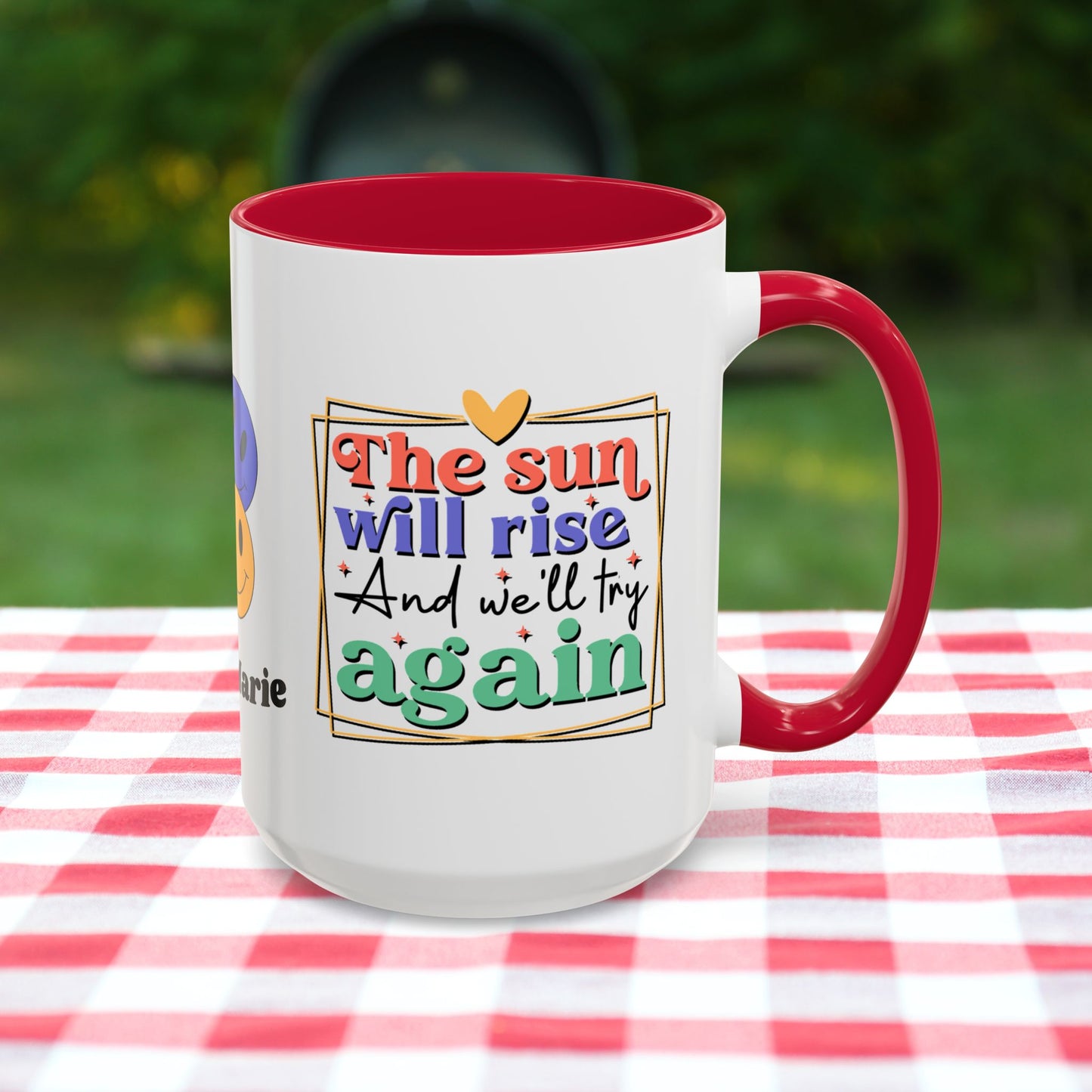The Sun Will Rise and We’ll Try Again - Personalized Retro Hopeful Mental Health Mug for Strength & Resilience