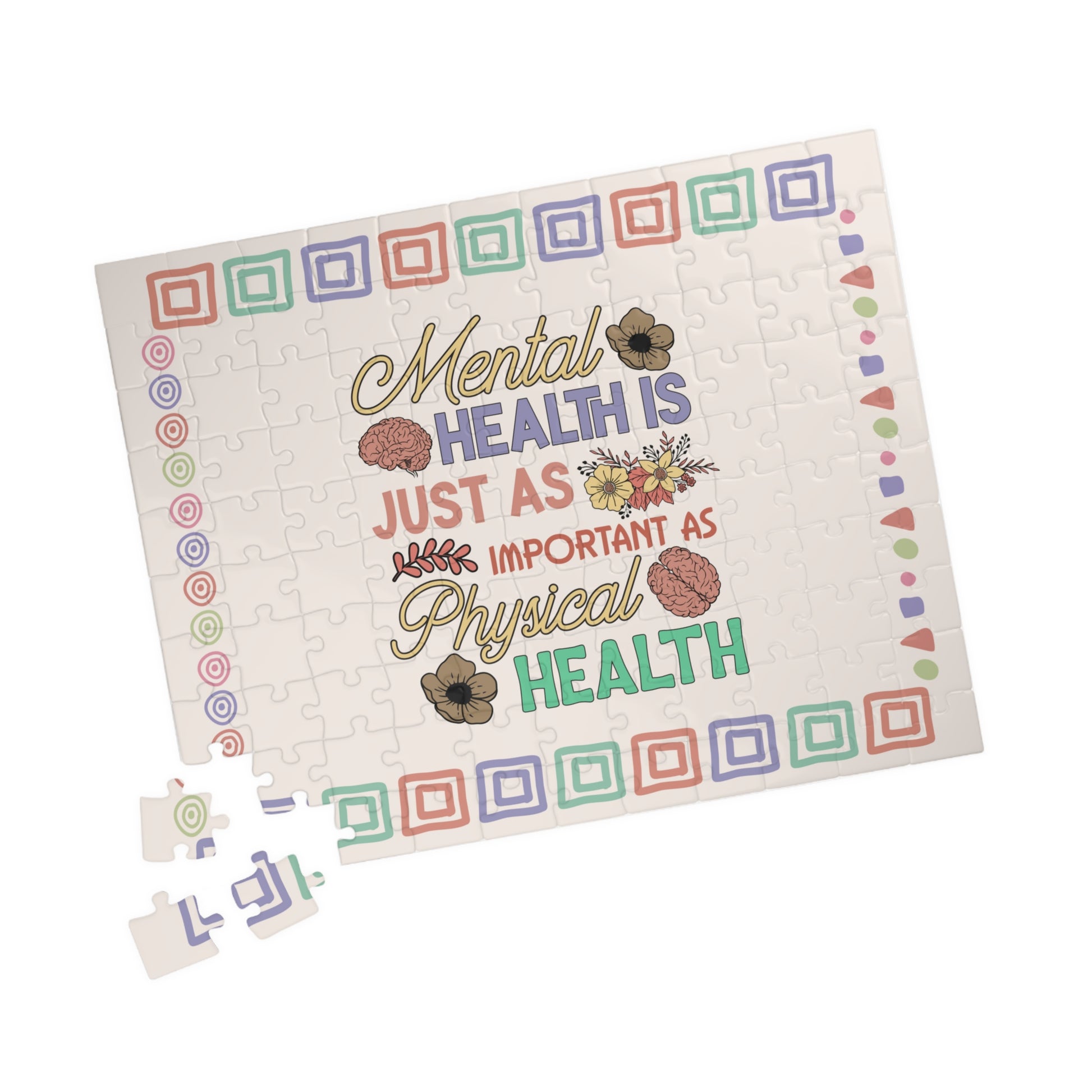 Mental Health Is Just As Important As Physical Health - Mental Health Quote Puzzle