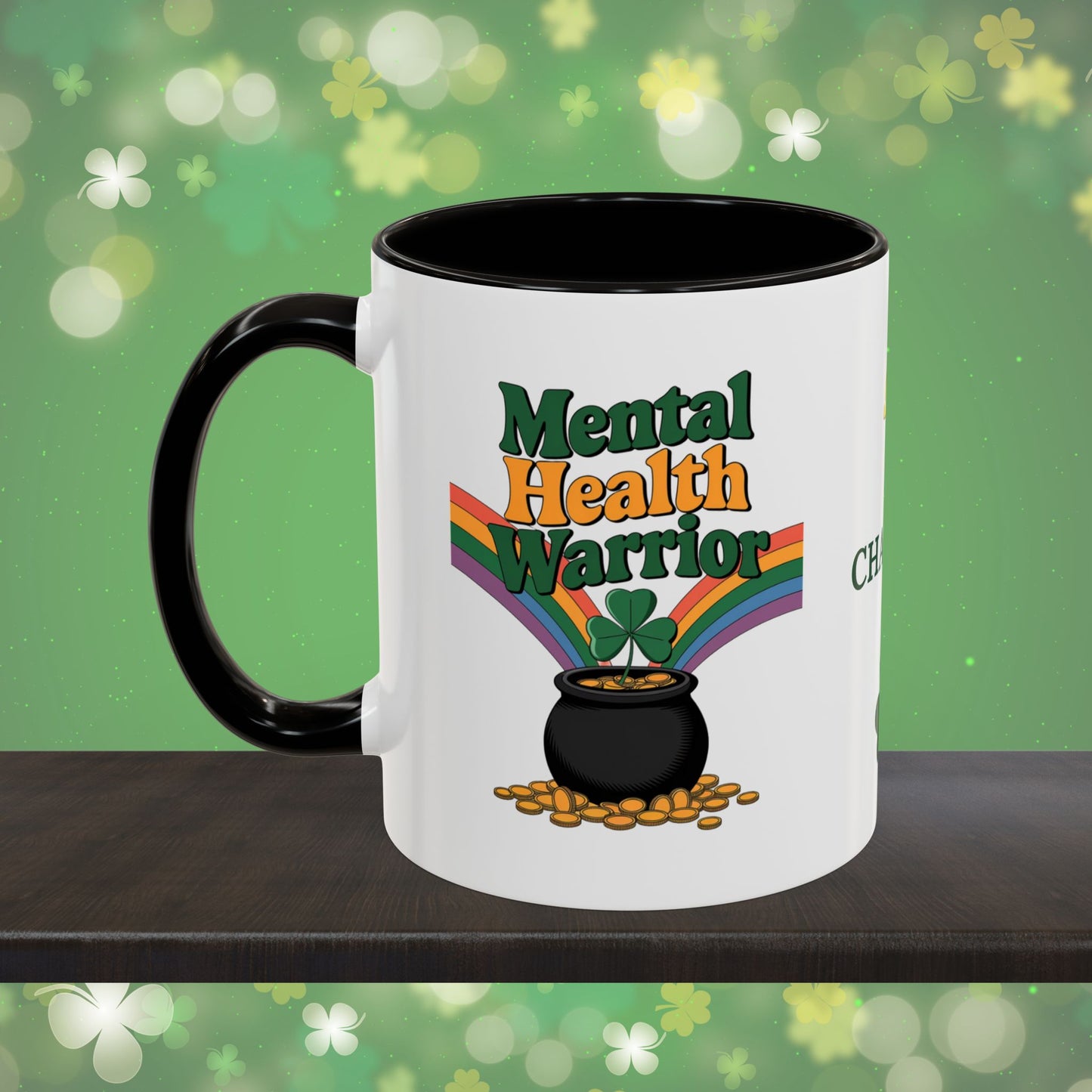 Mental Health Warrior: Personalized St. Patrick's Day Mug - Add Your Name & Celebrate Strength and Positivity
