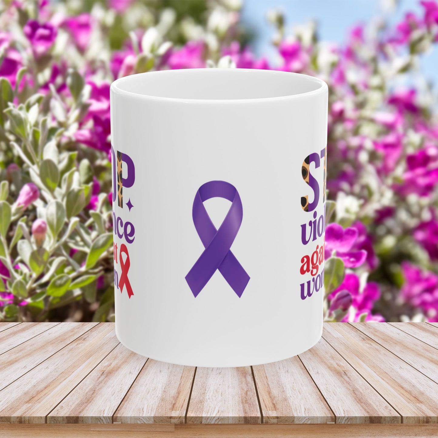 Stop Violence Against Women Ceramic Mug - Empowerment & Support