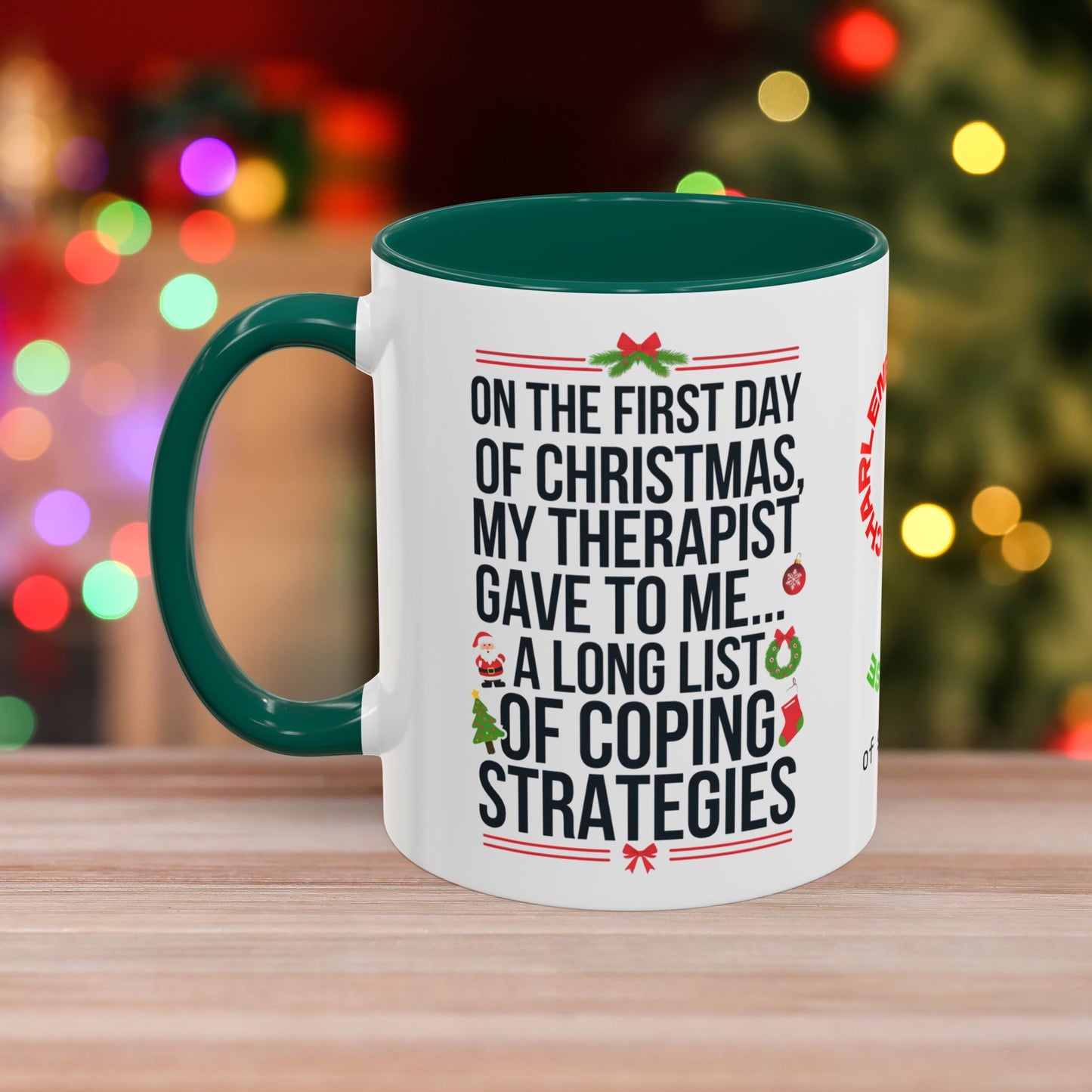 On The First Day Of Christmas, My Therapist Gave To Me... – Christmas Mug with Humorous Design and Accent Color
