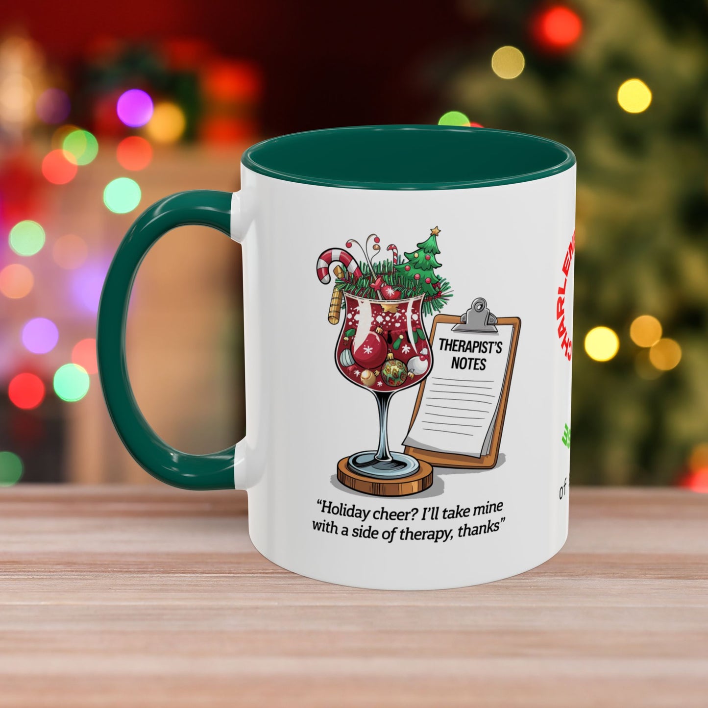Holiday Cheer? I'll Take Mine With A Side Of Therapy, Thanks – Colorful Christmas Mug with Accent Color