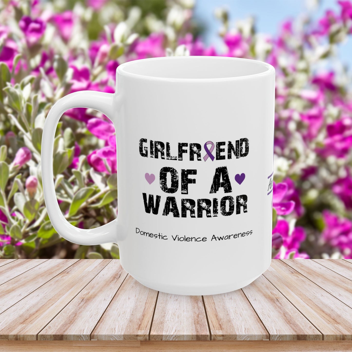 Girlfriend of a Warrior mug - domestic violence support mug with strength and custom name