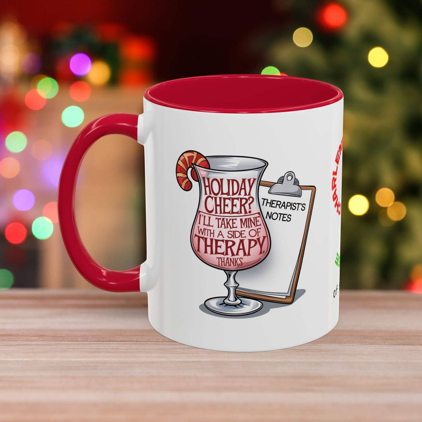 Holiday Cheer? I'll Take Mine With A Side Of Therapy, Thanks - Fun Christmas Mug with Colorful Design and Accent Color