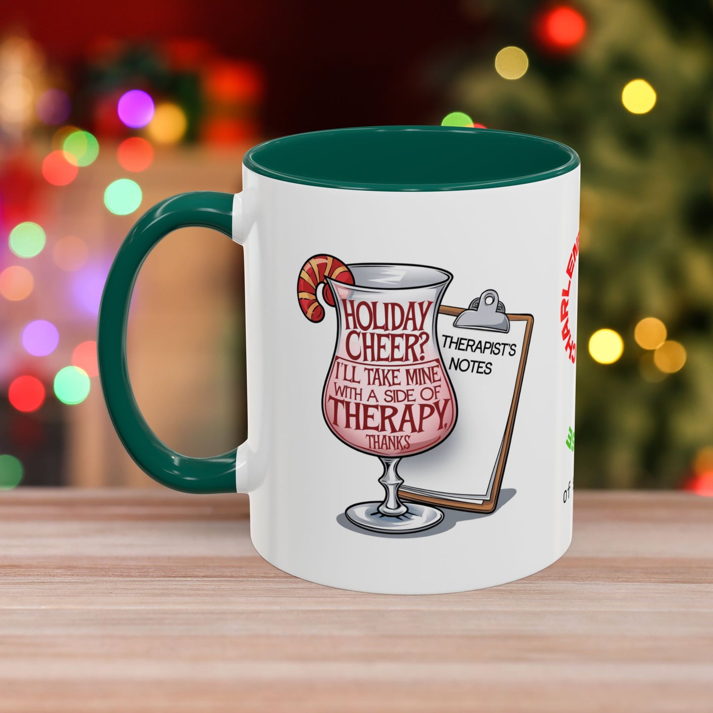 Holiday Cheer? I'll Take Mine With A Side Of Therapy, Thanks - Fun Christmas Mug with Colorful Design and Accent Color