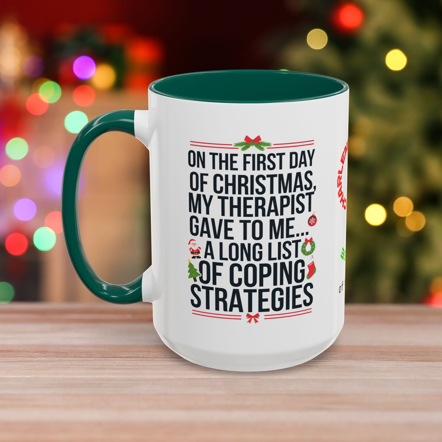 On The First Day Of Christmas, My Therapist Gave To Me... – Christmas Mug with Humorous Design and Accent Color