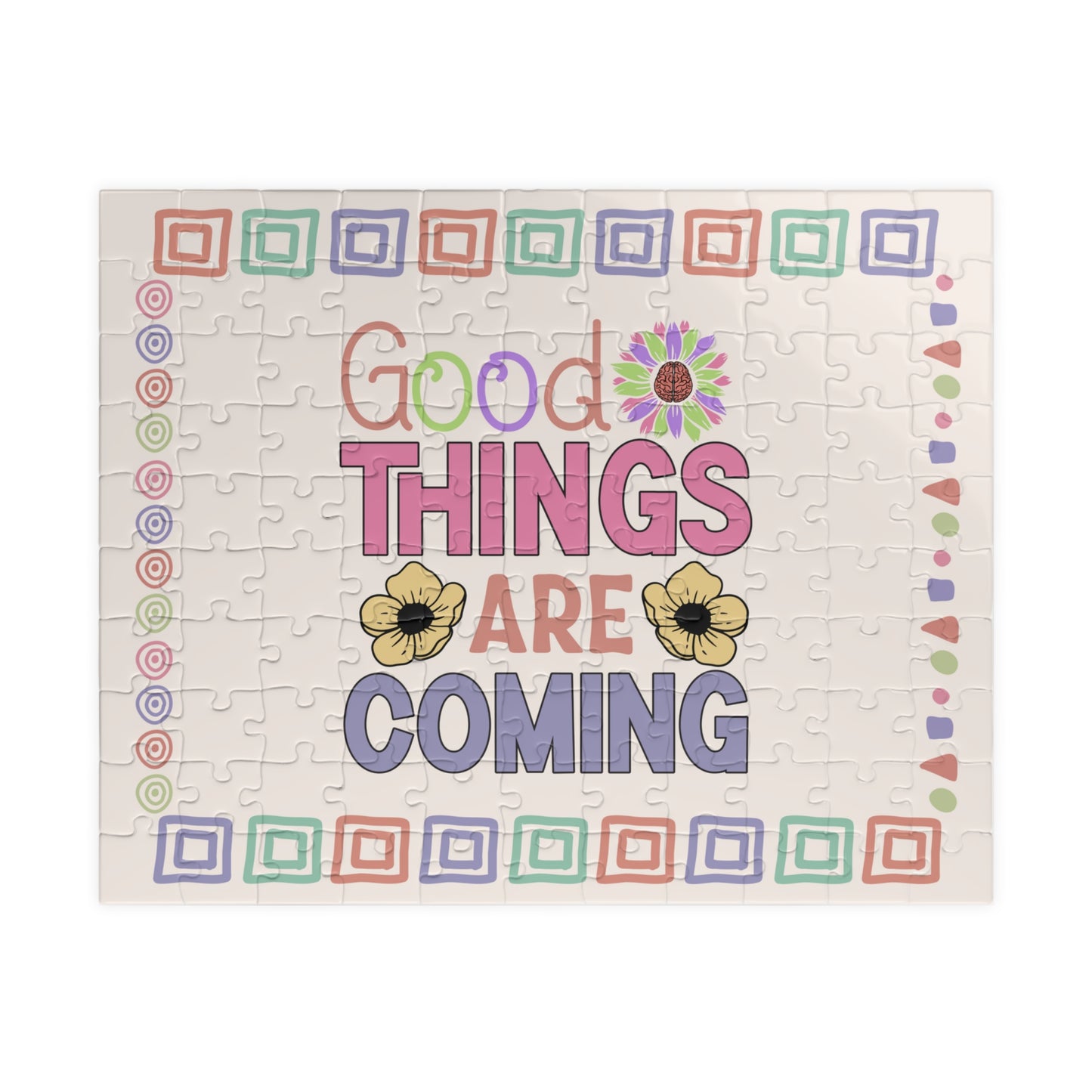Good Things Are Coming - Mental Health Quote Puzzle