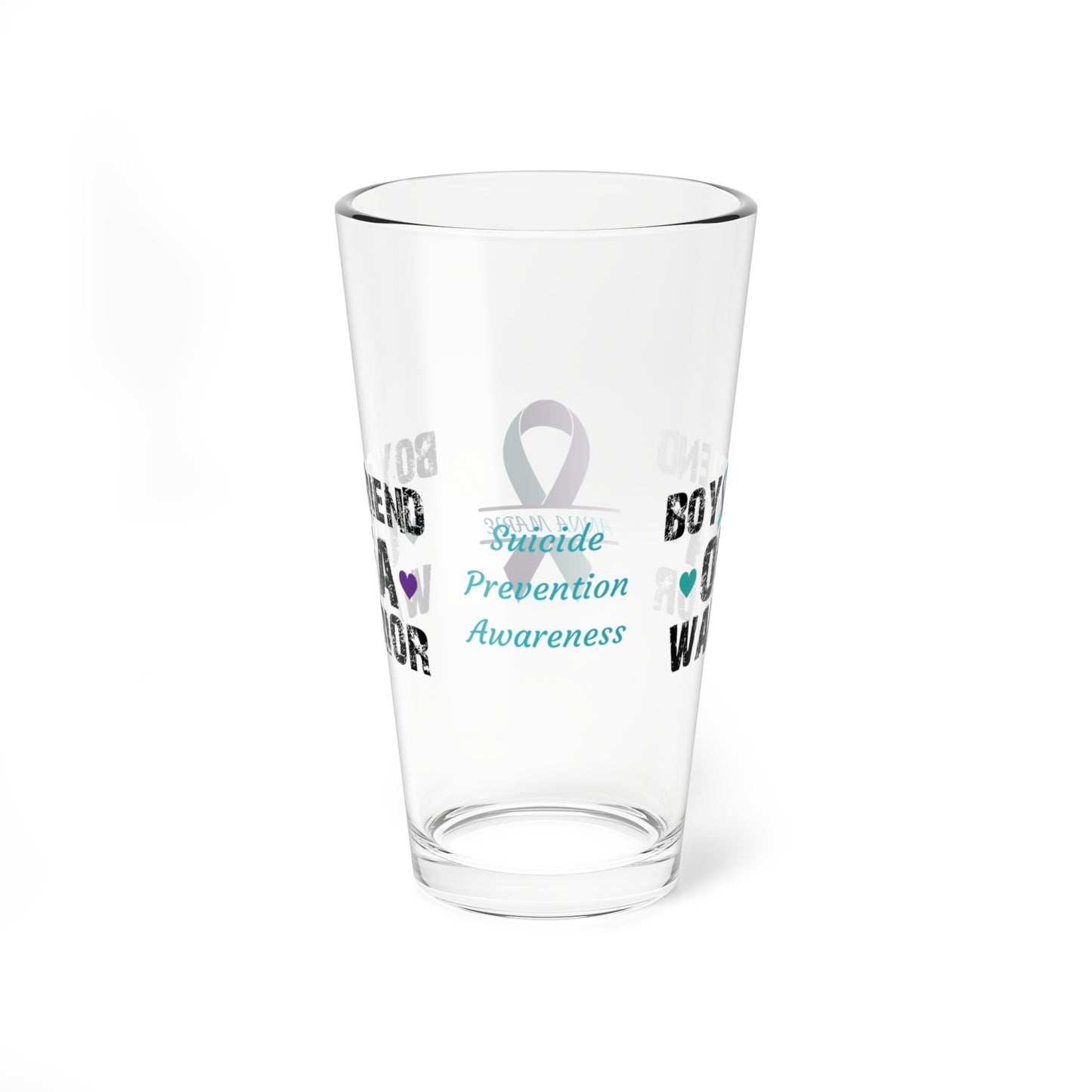 Boyfriend of a Warrior: Personalized Suicide Prevention Awareness Warrior Pint Glass - Proud Family Member