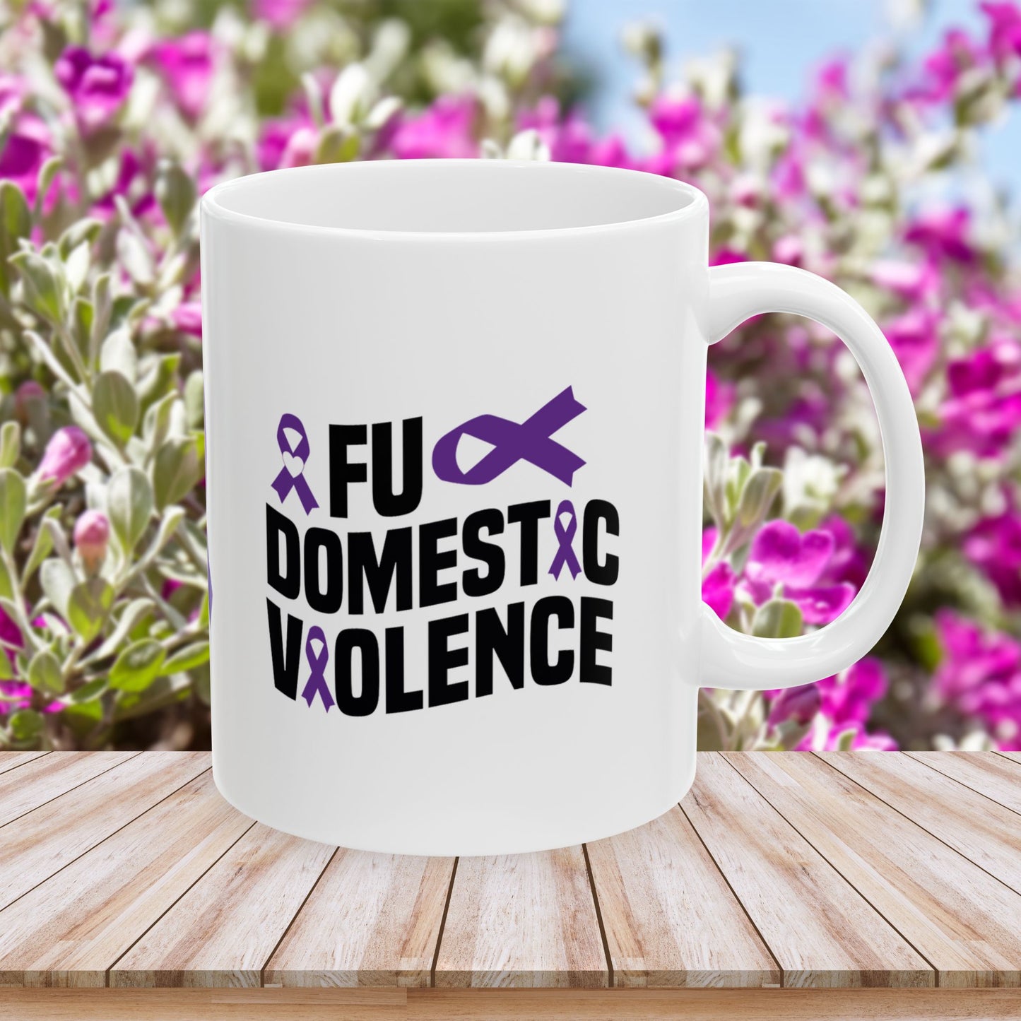 FU Domestic Violence Ceramic Mug - Stand Against Abuse
