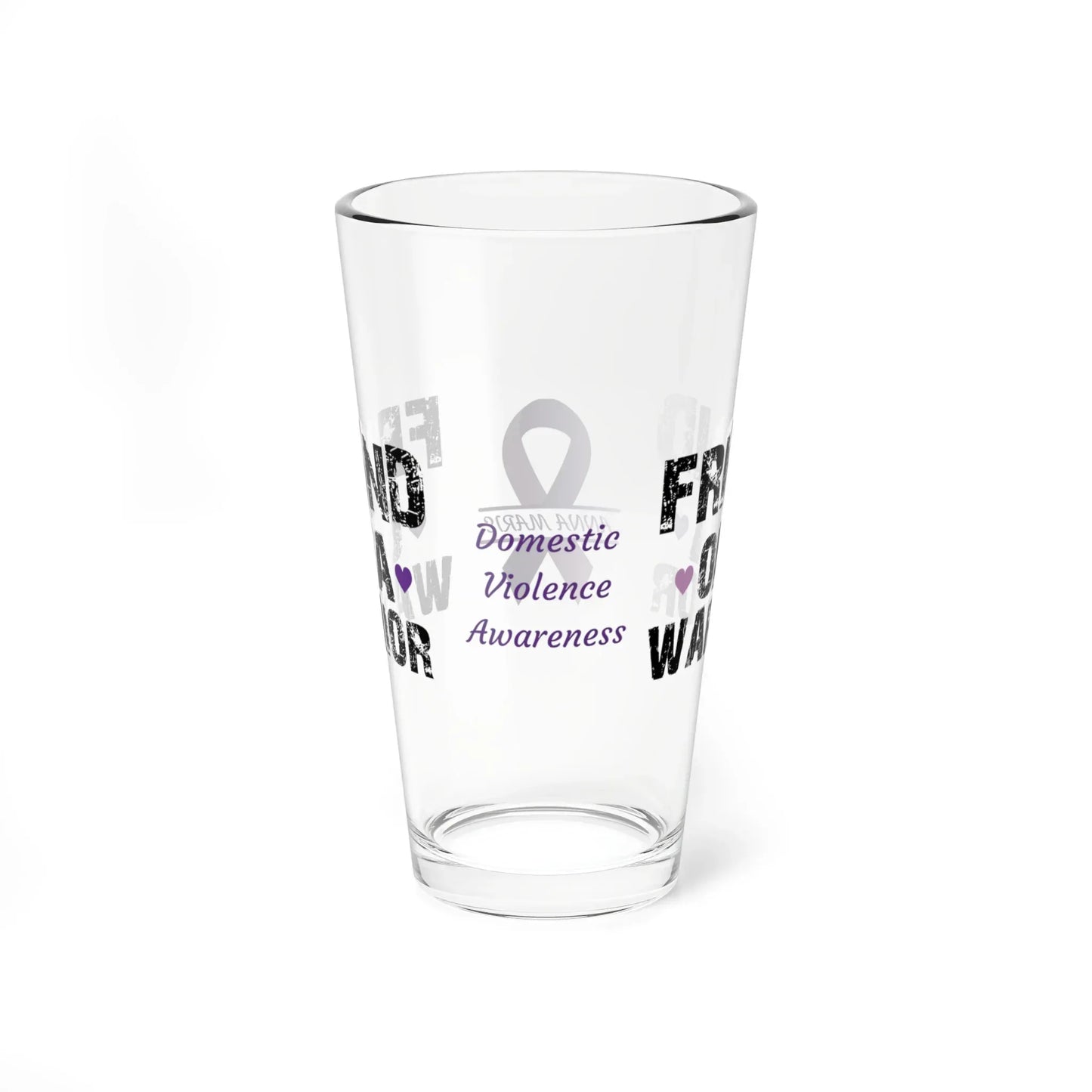 Shop our premium friend of a warrior domestic violence awareness pint glass 16oz from MySisterIsASurvivor.
