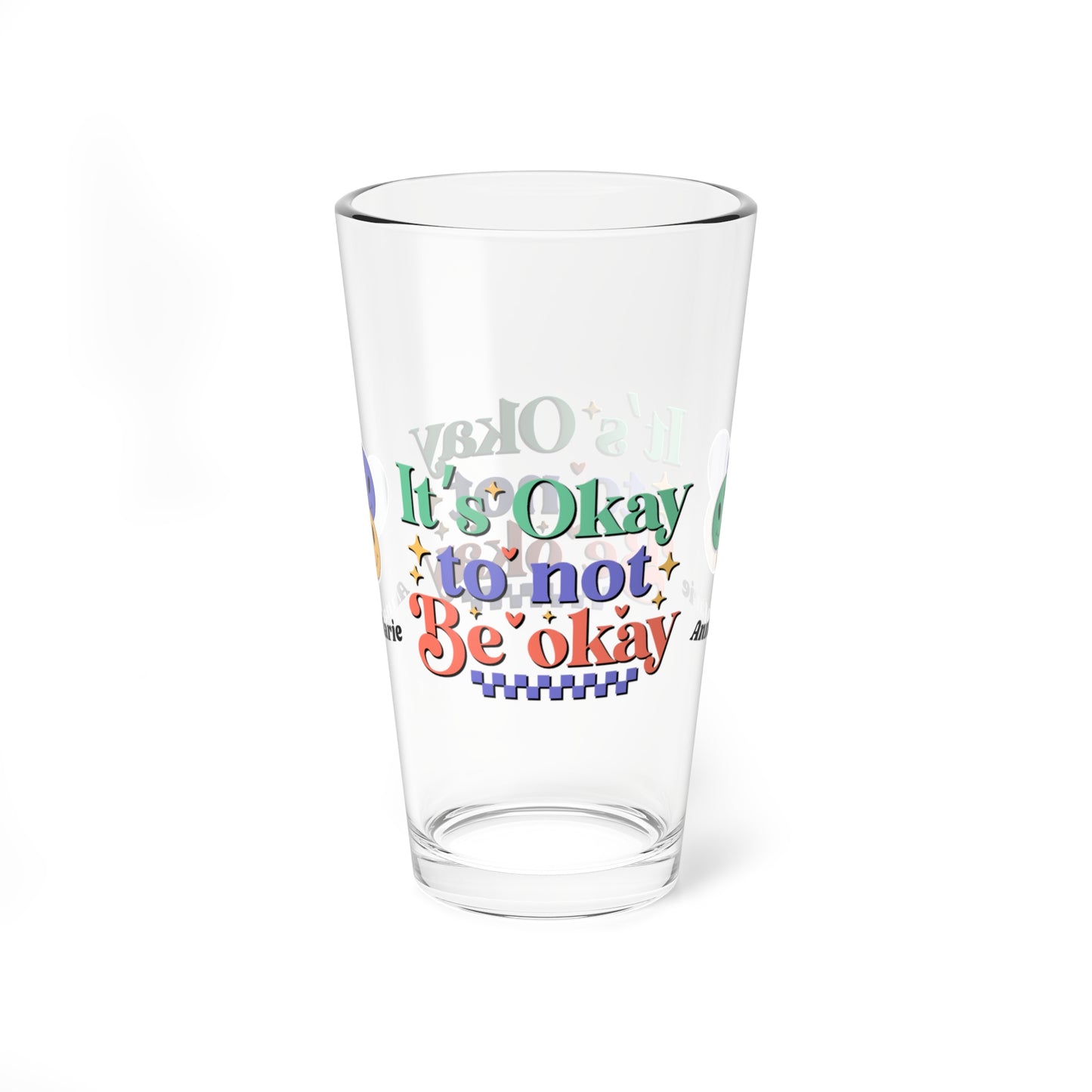 It’s Okay to Not Be Okay retro mental health pint glass with personalized support message