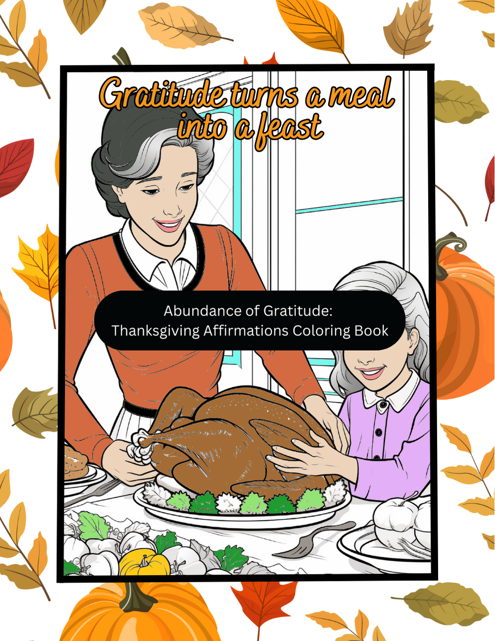 Thanksgiving affirmations coloring book with fall leaves and gratitude-themed pages