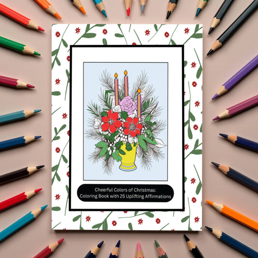 Christmas coloring book with festive affirmations and joyful scenes