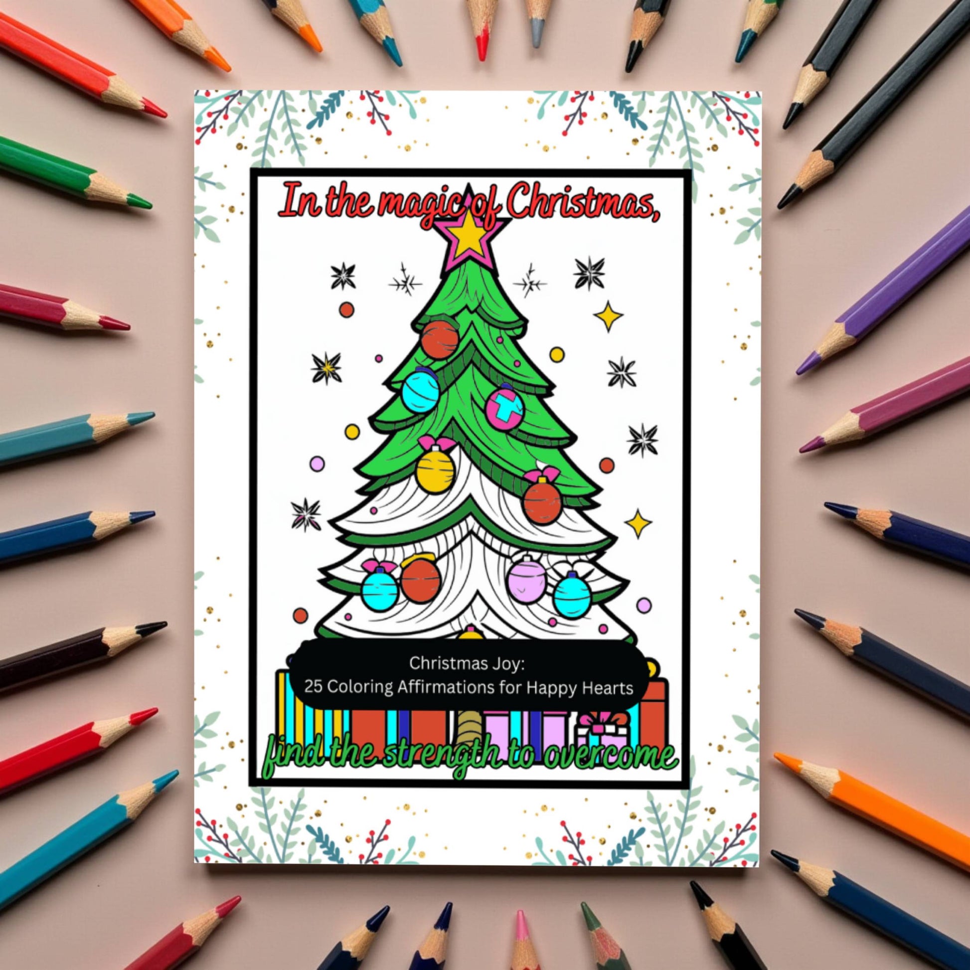Christmas holiday coloring book with joyful affirmations