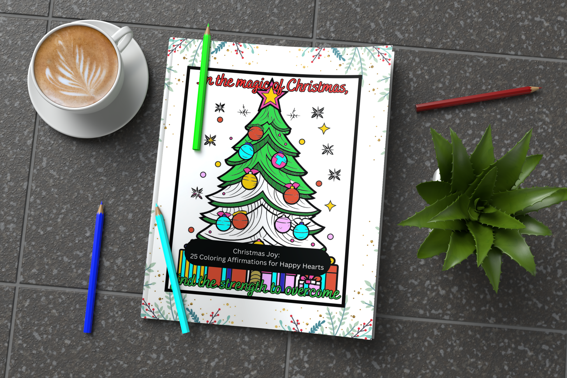 Christmas holiday coloring book with joyful affirmations