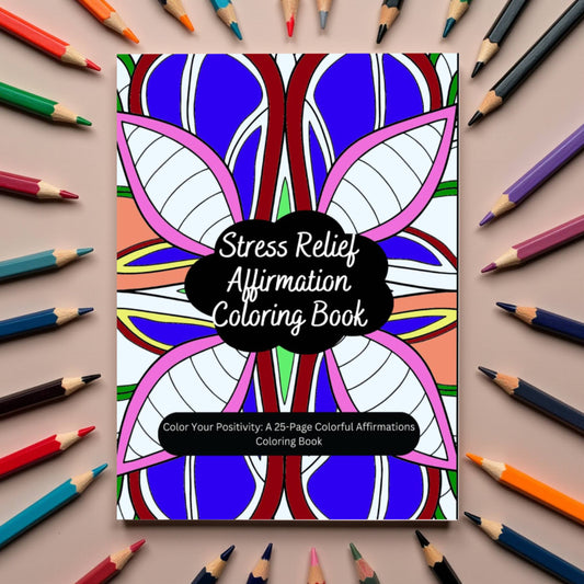Positivity coloring book with bright designs and uplifting quotes