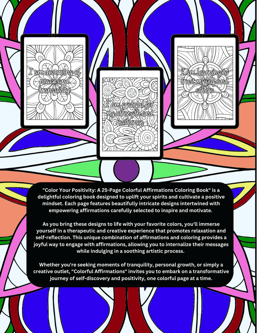 Positivity coloring book with bright designs and uplifting quotes