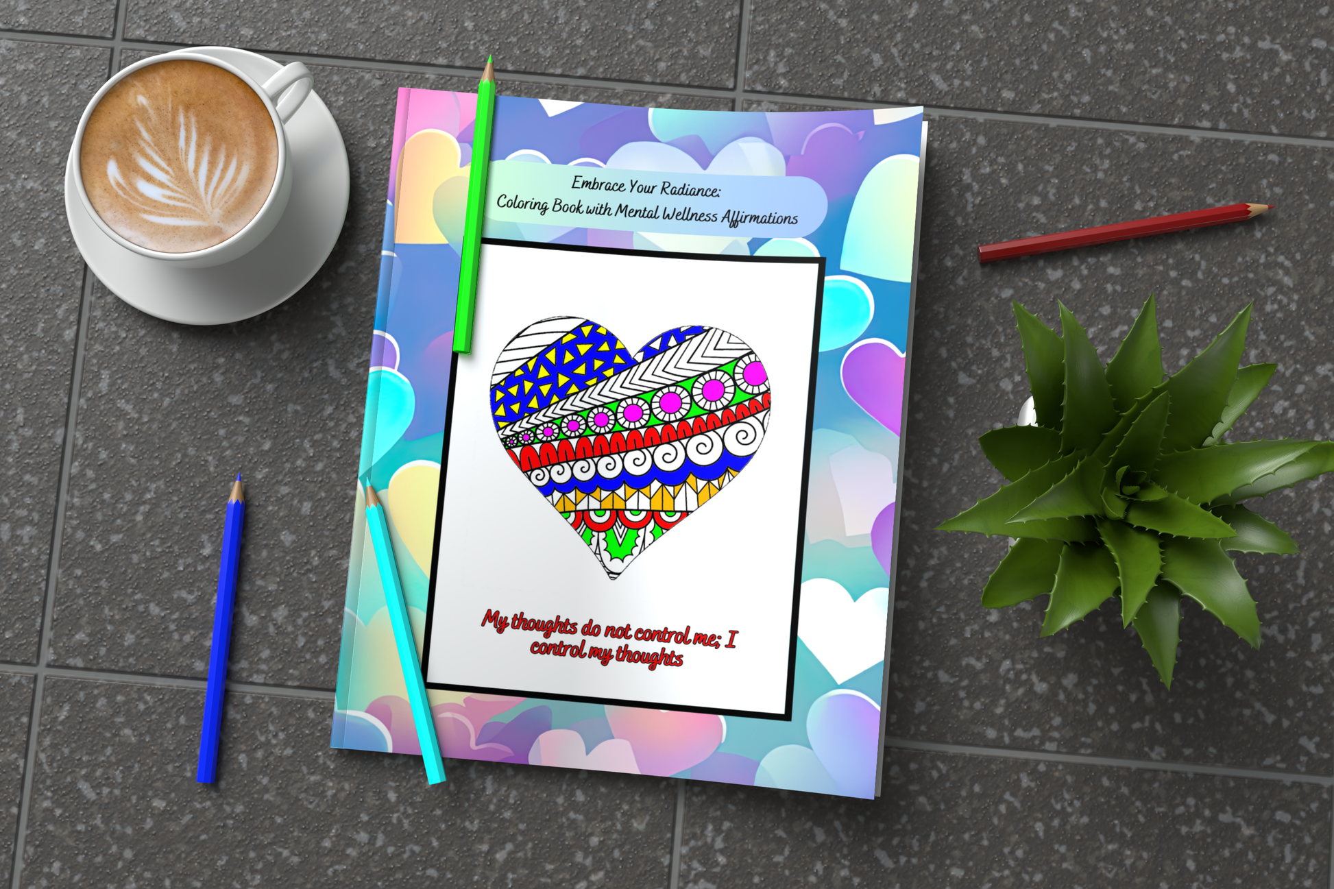 Mental wellness coloring book with affirmations and peaceful designs