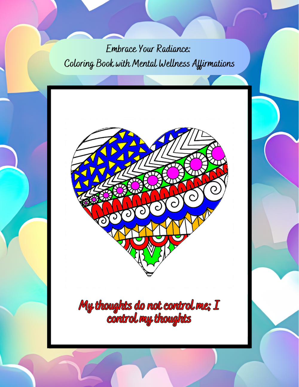 Mental wellness coloring book with affirmations and peaceful designs