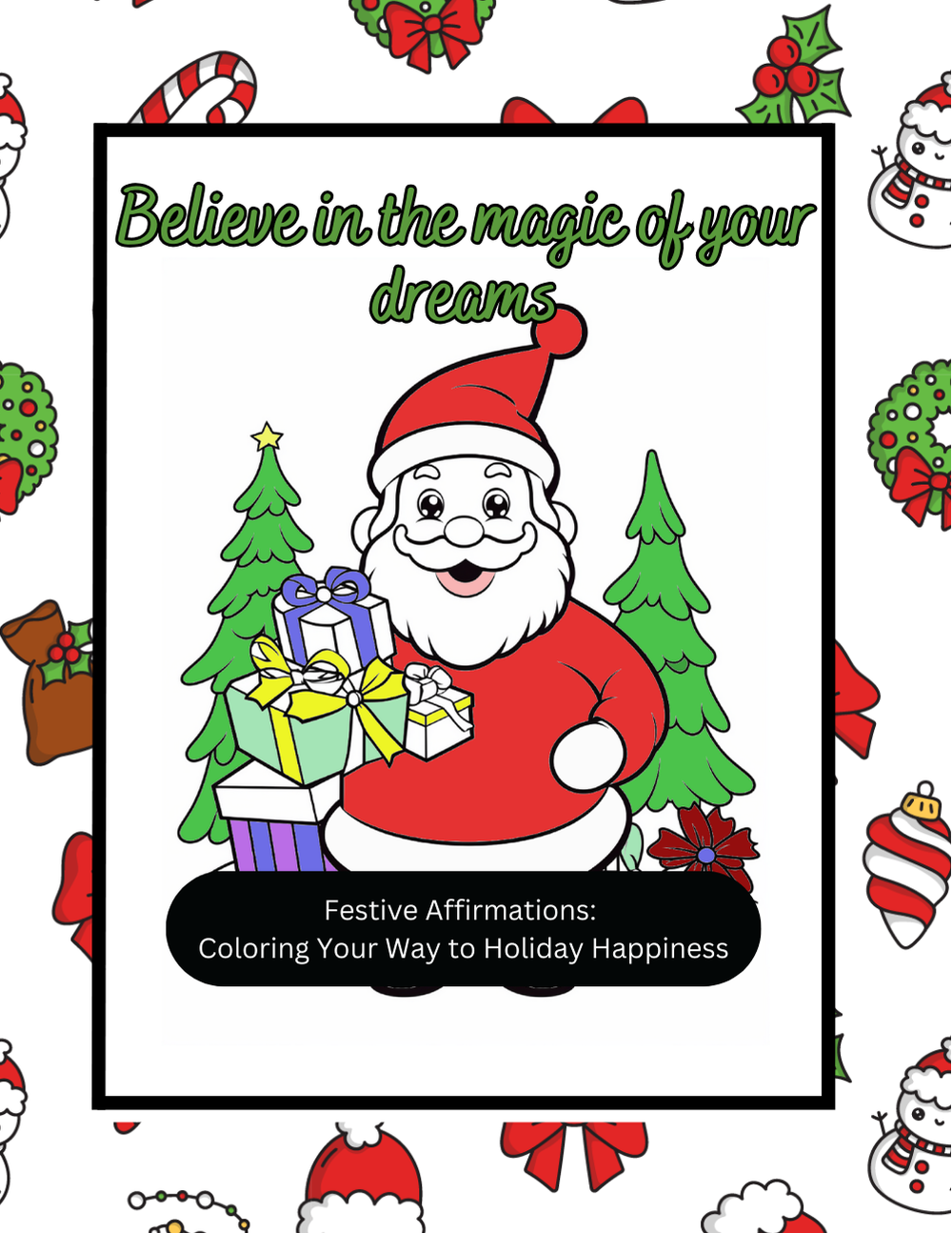Christmas coloring book with festive affirmations and cozy art